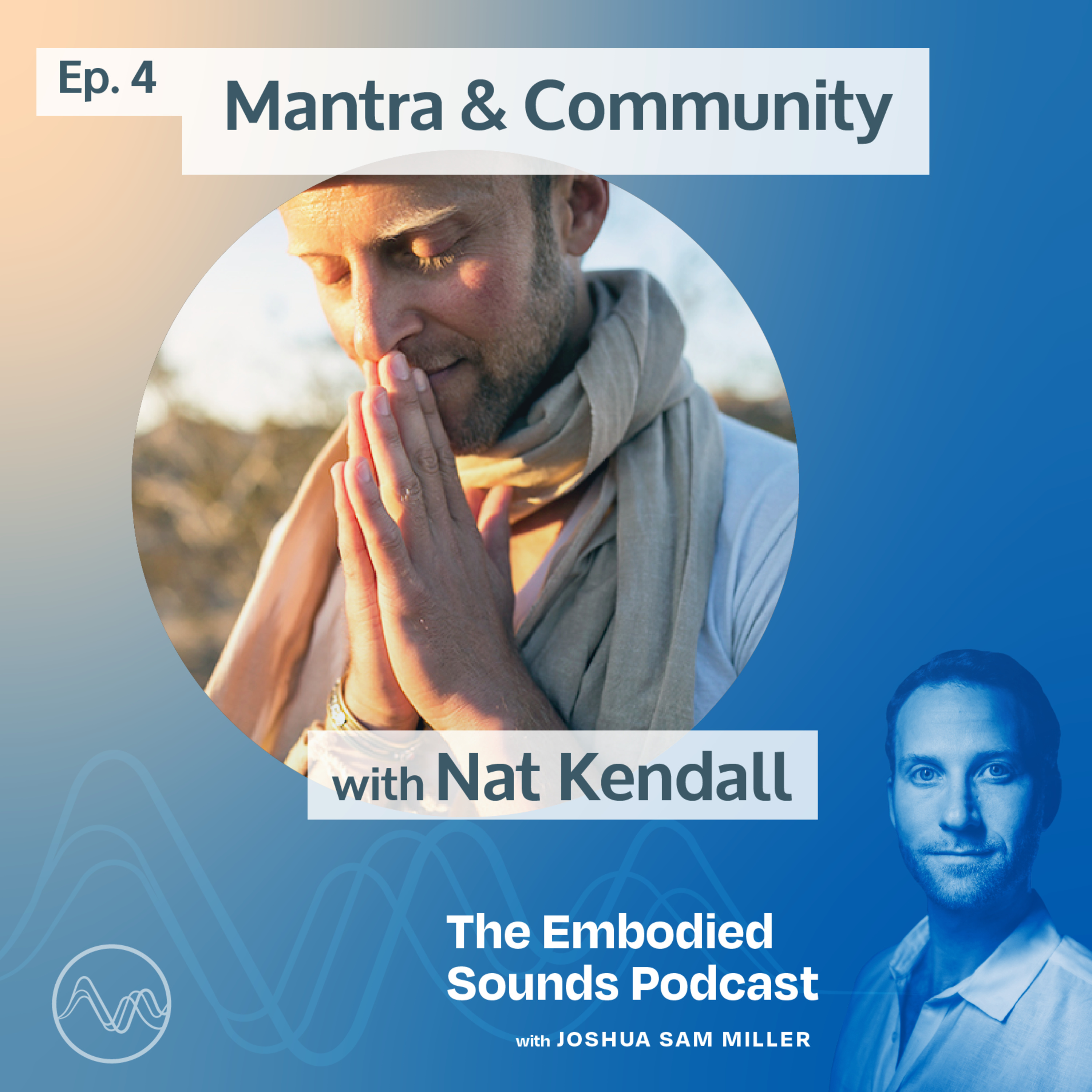 The Embodied Sounds Podcast