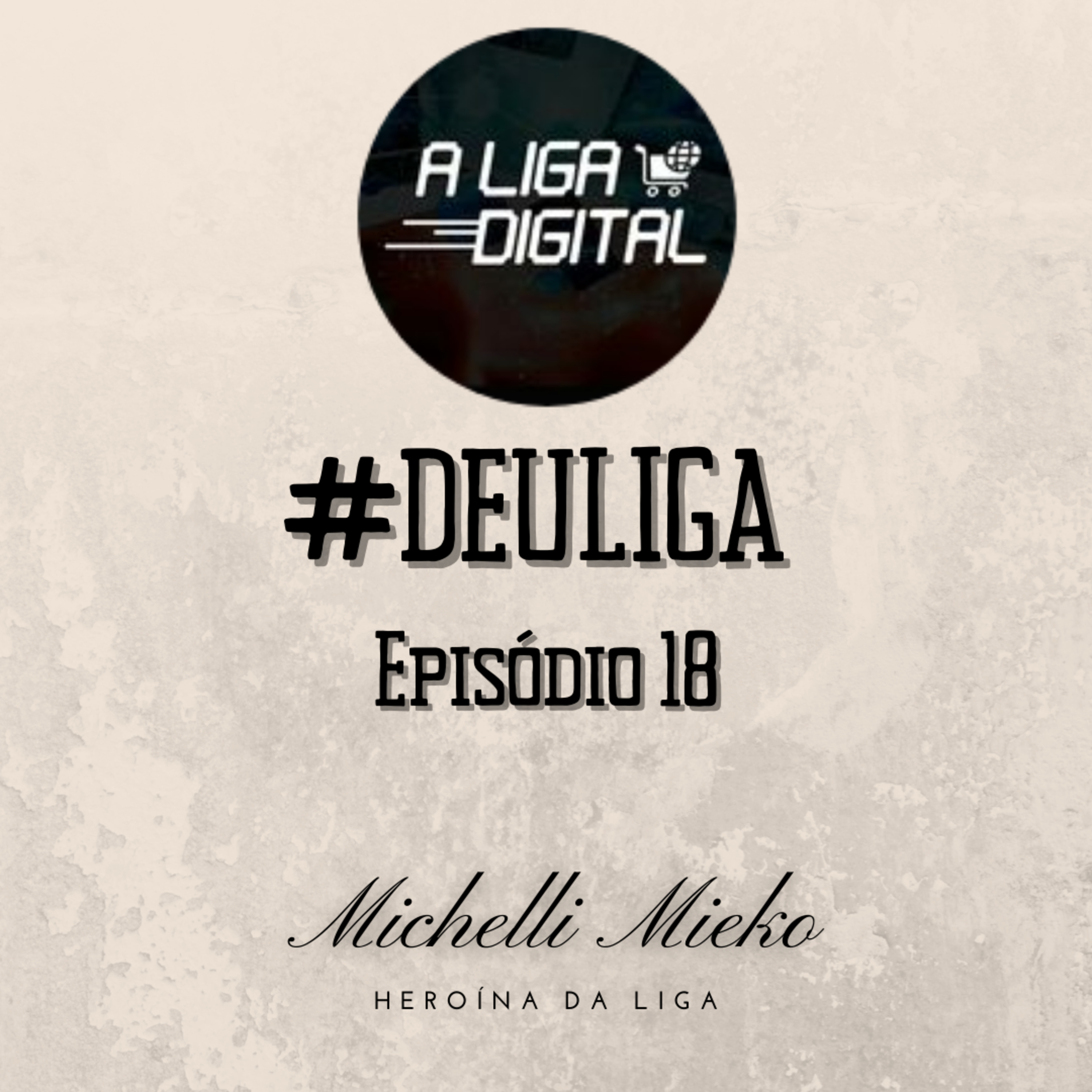 # EP 18 - Michelli Mieko episode artwork