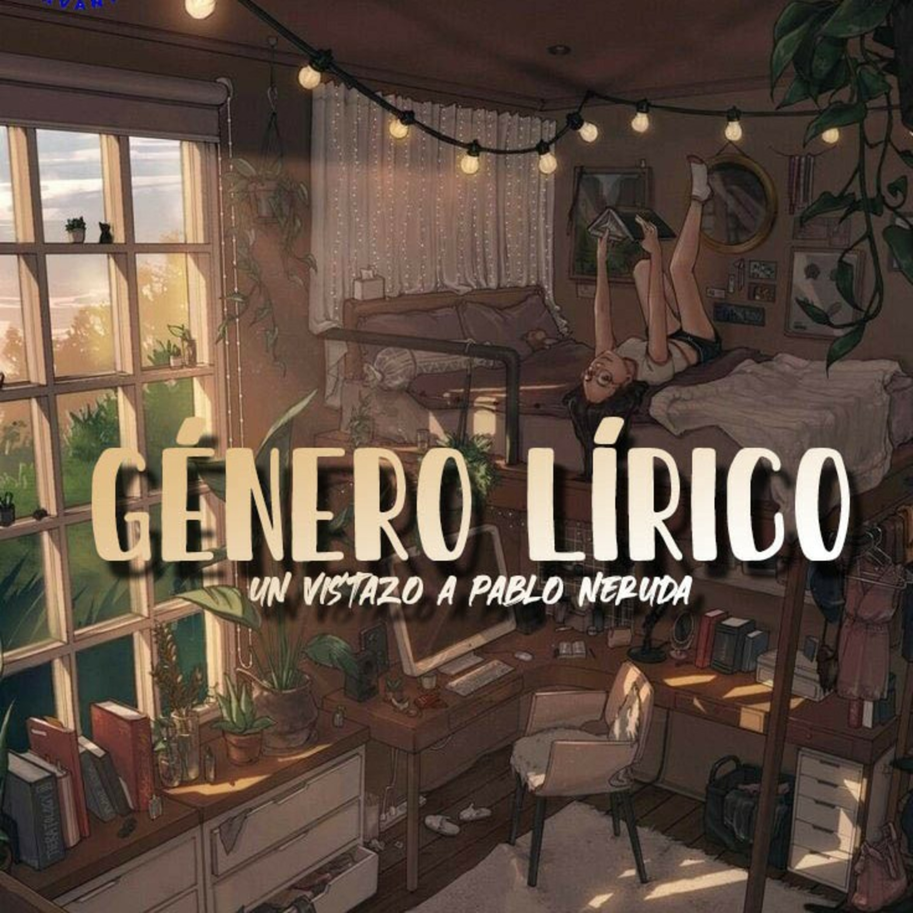 Género Lírico: un vistazo a pablo neruda