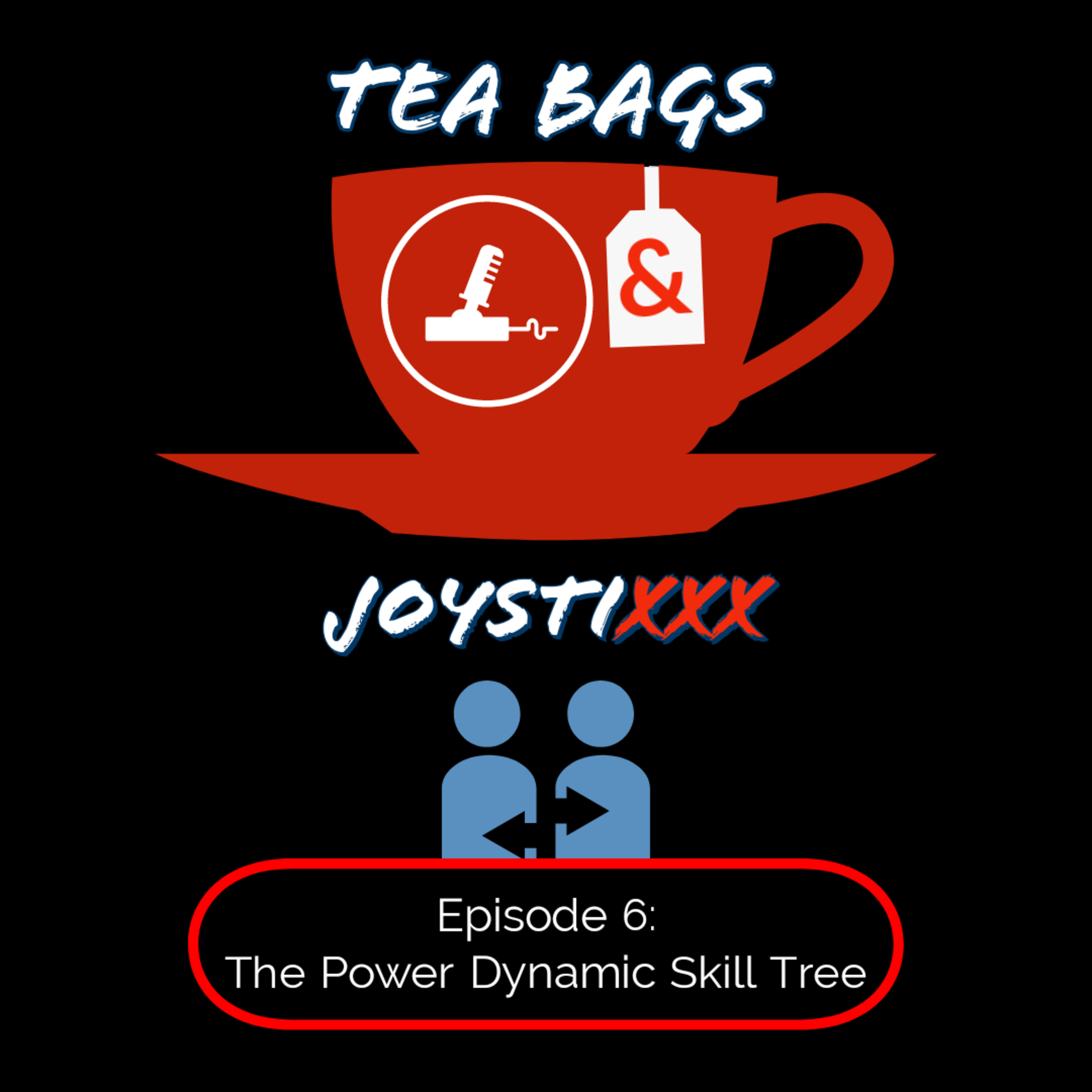 Tea Bags & JoystiXXX