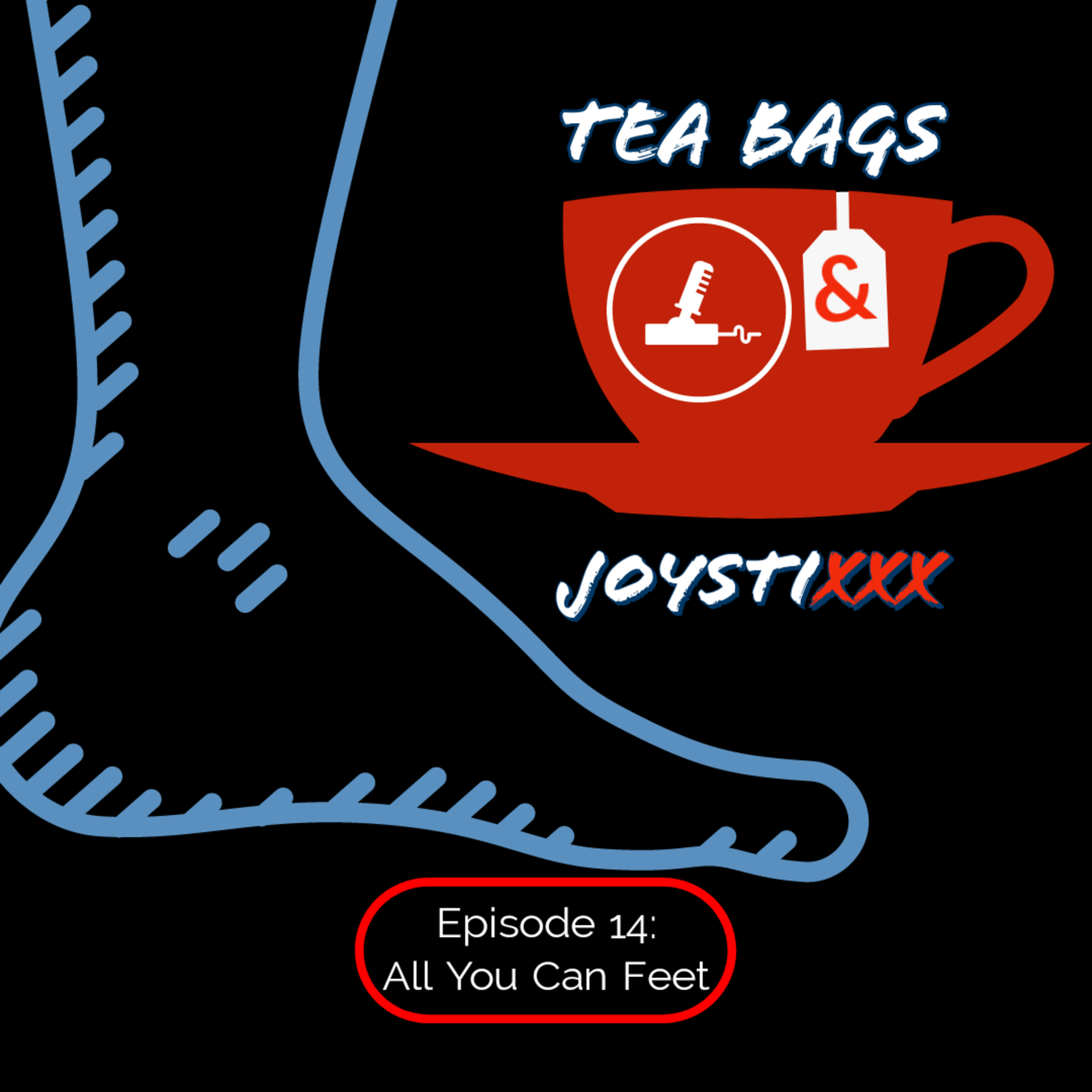 Tea Bags & JoystiXXX