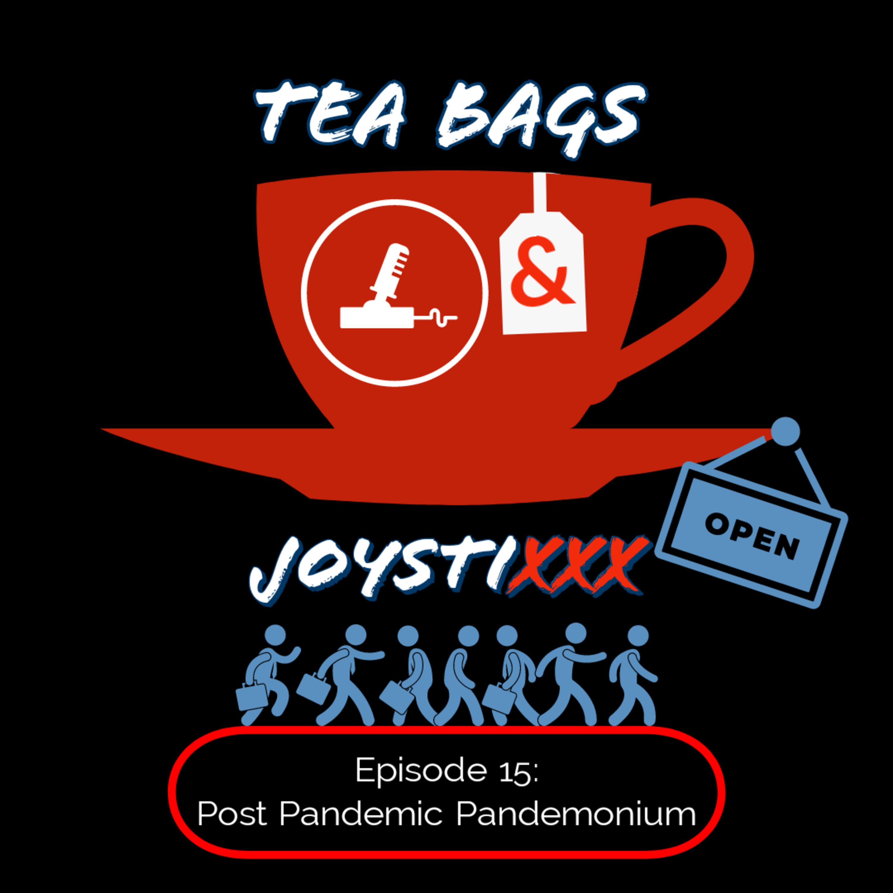 Tea Bags & JoystiXXX