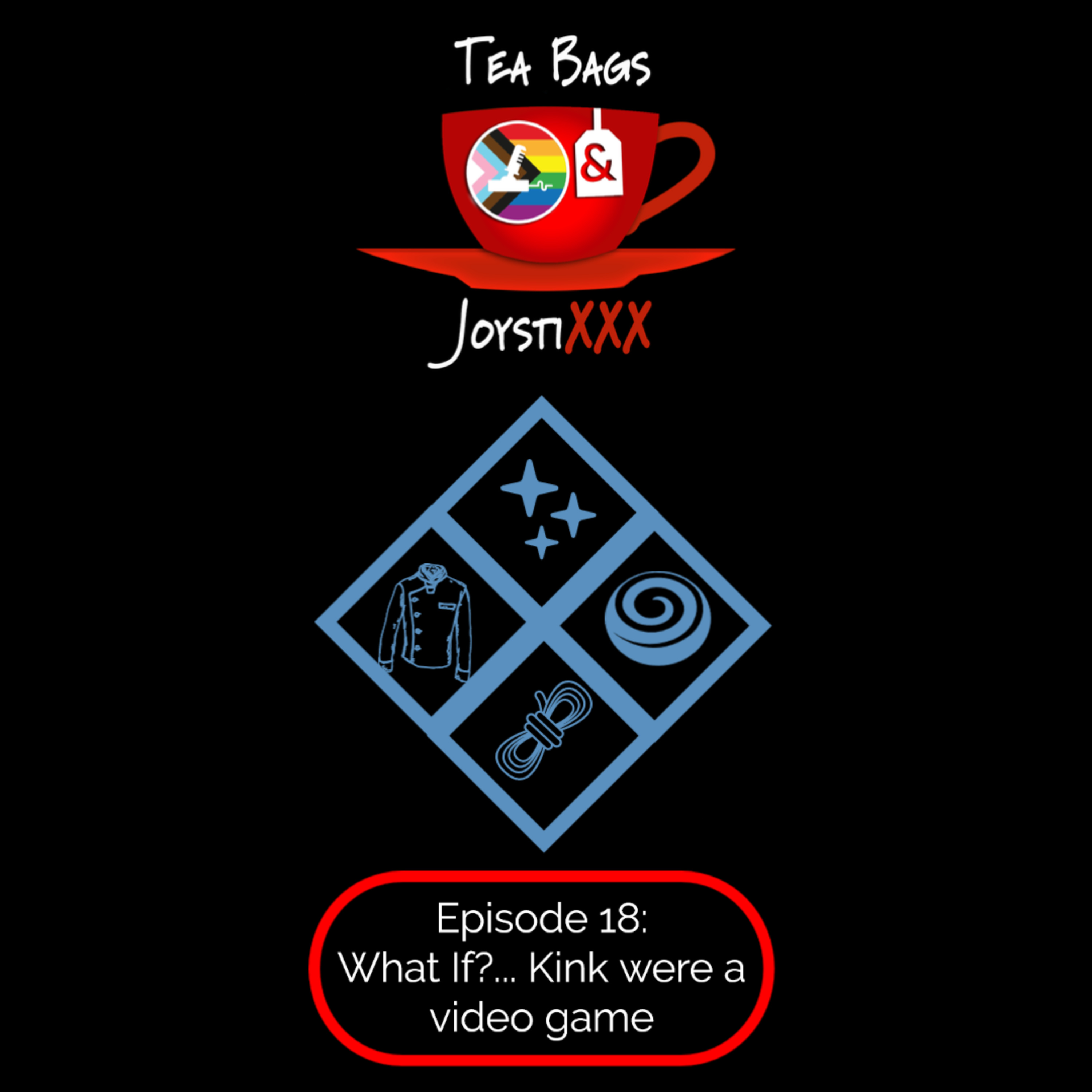 Tea Bags & JoystiXXX