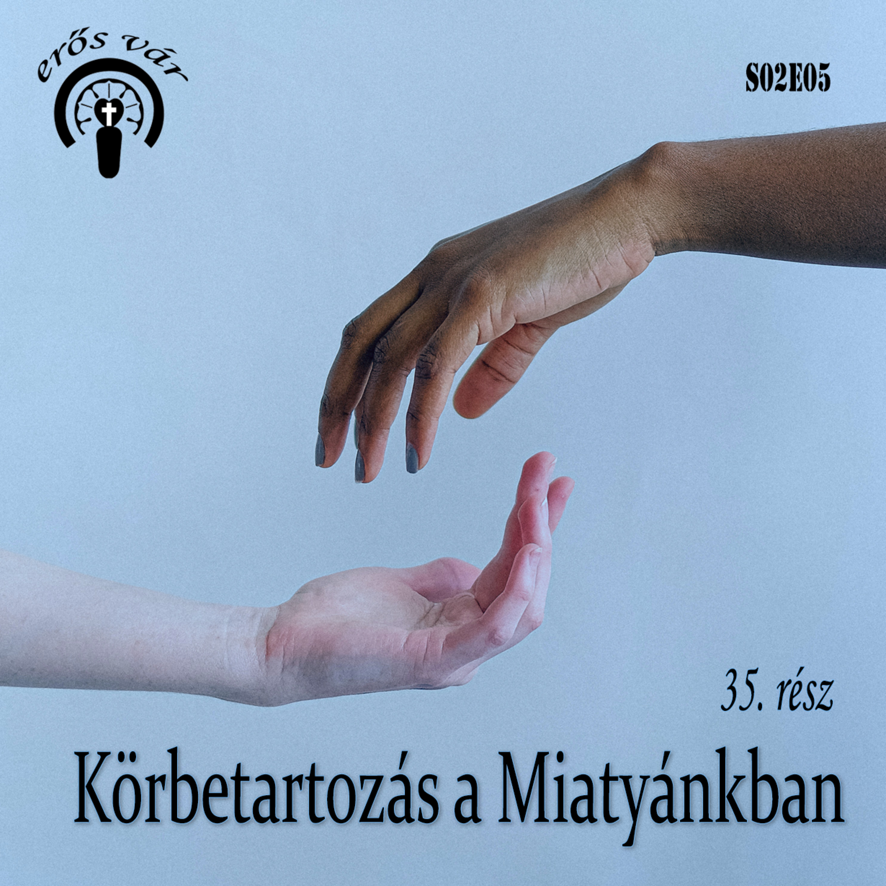 Erős Vár Podcast