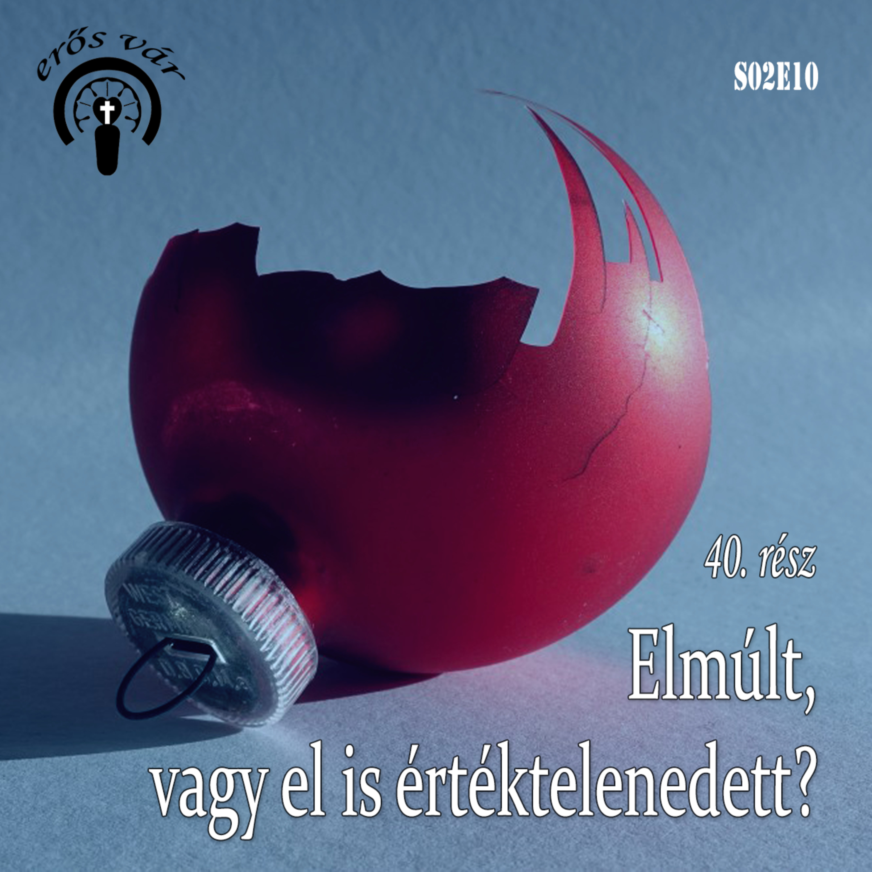 Erős Vár Podcast