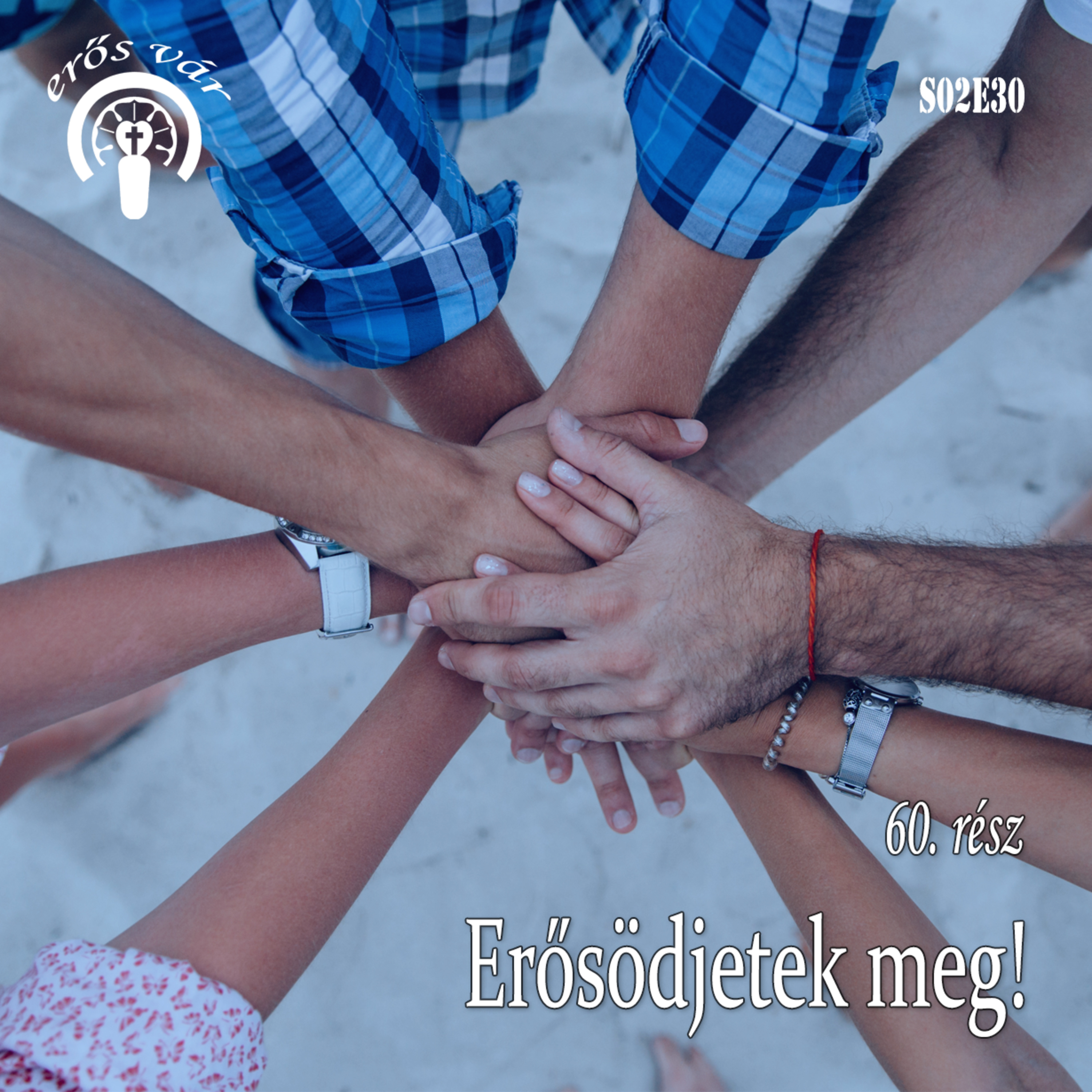 Erős Vár Podcast