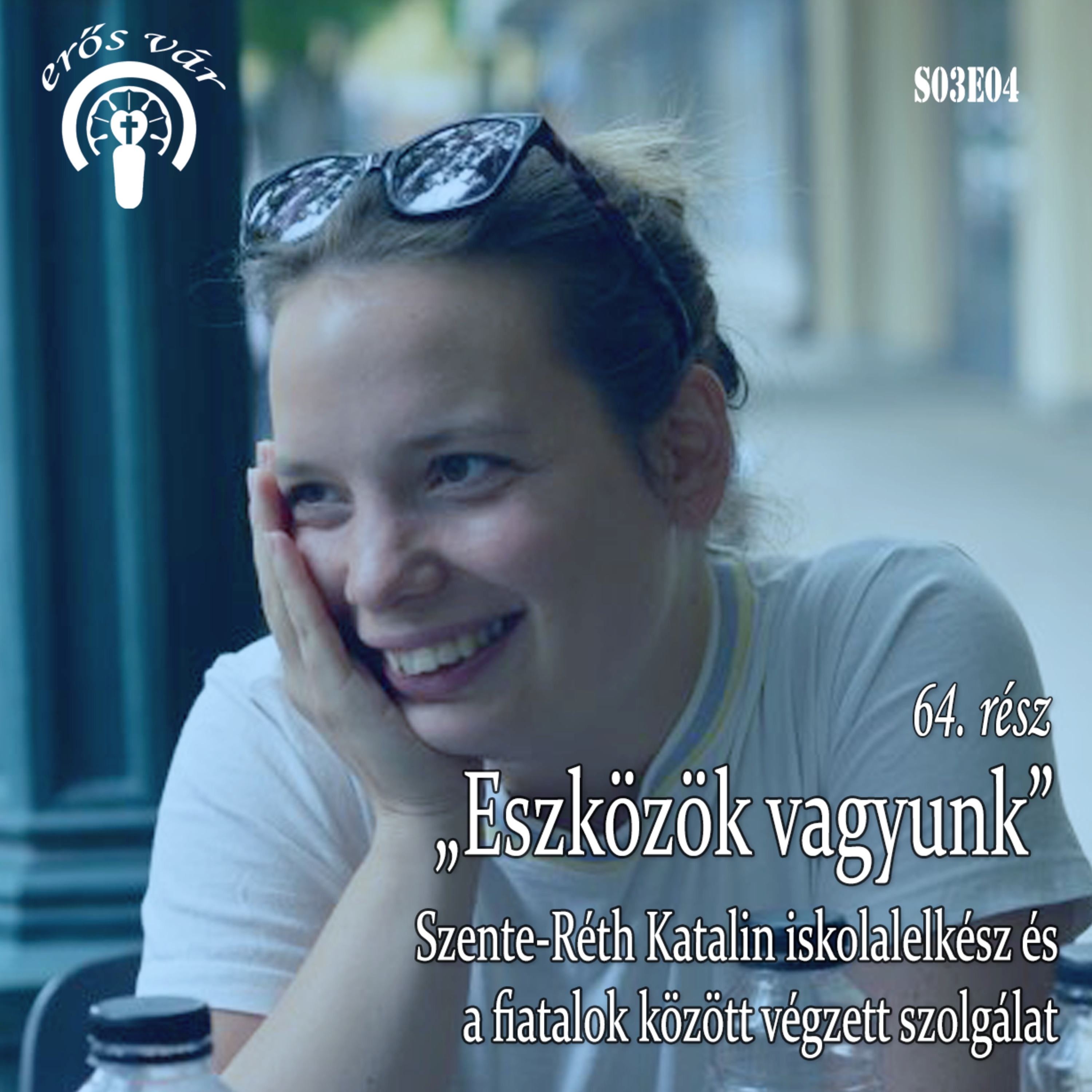 Erős Vár Podcast