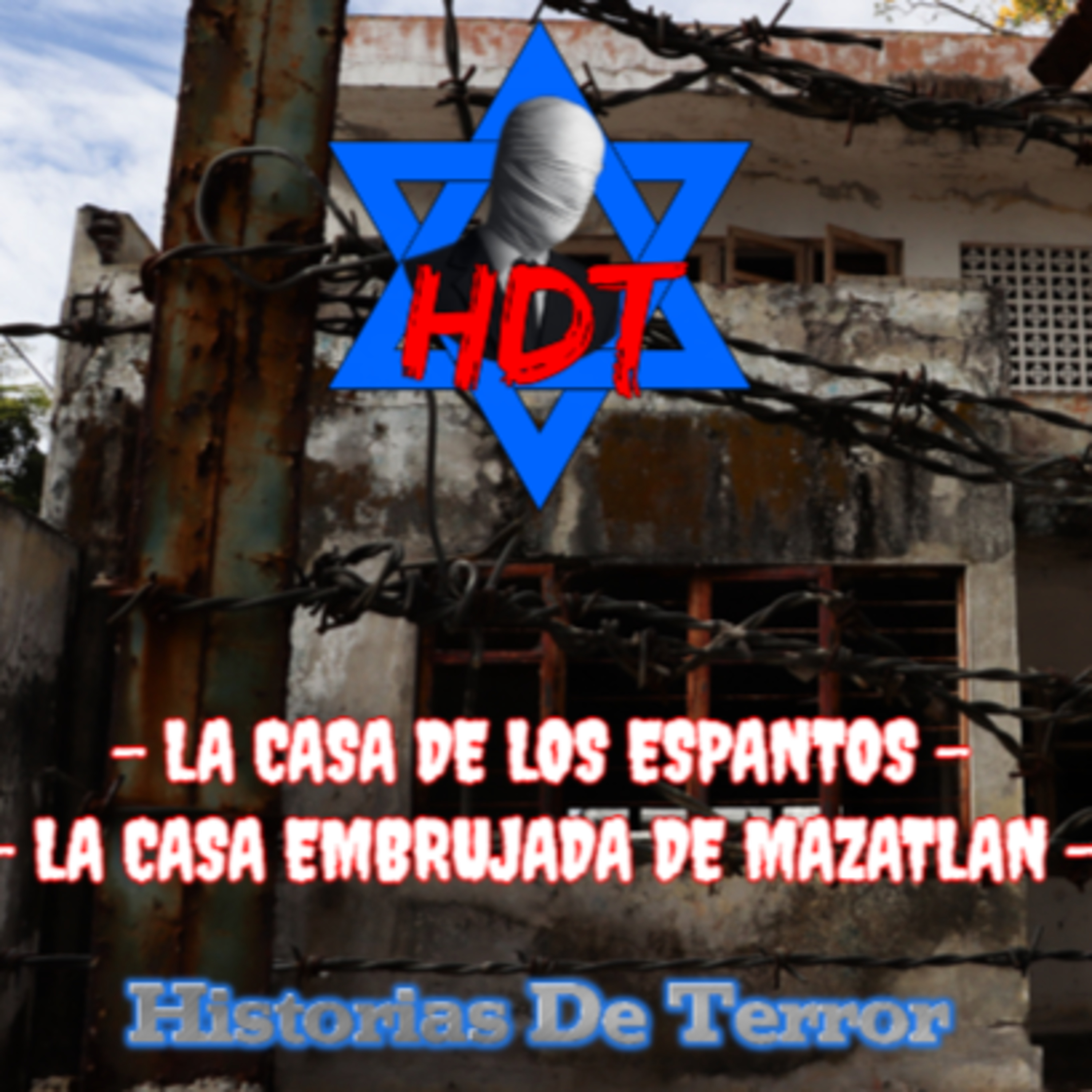 HDT -Historias De Terror-