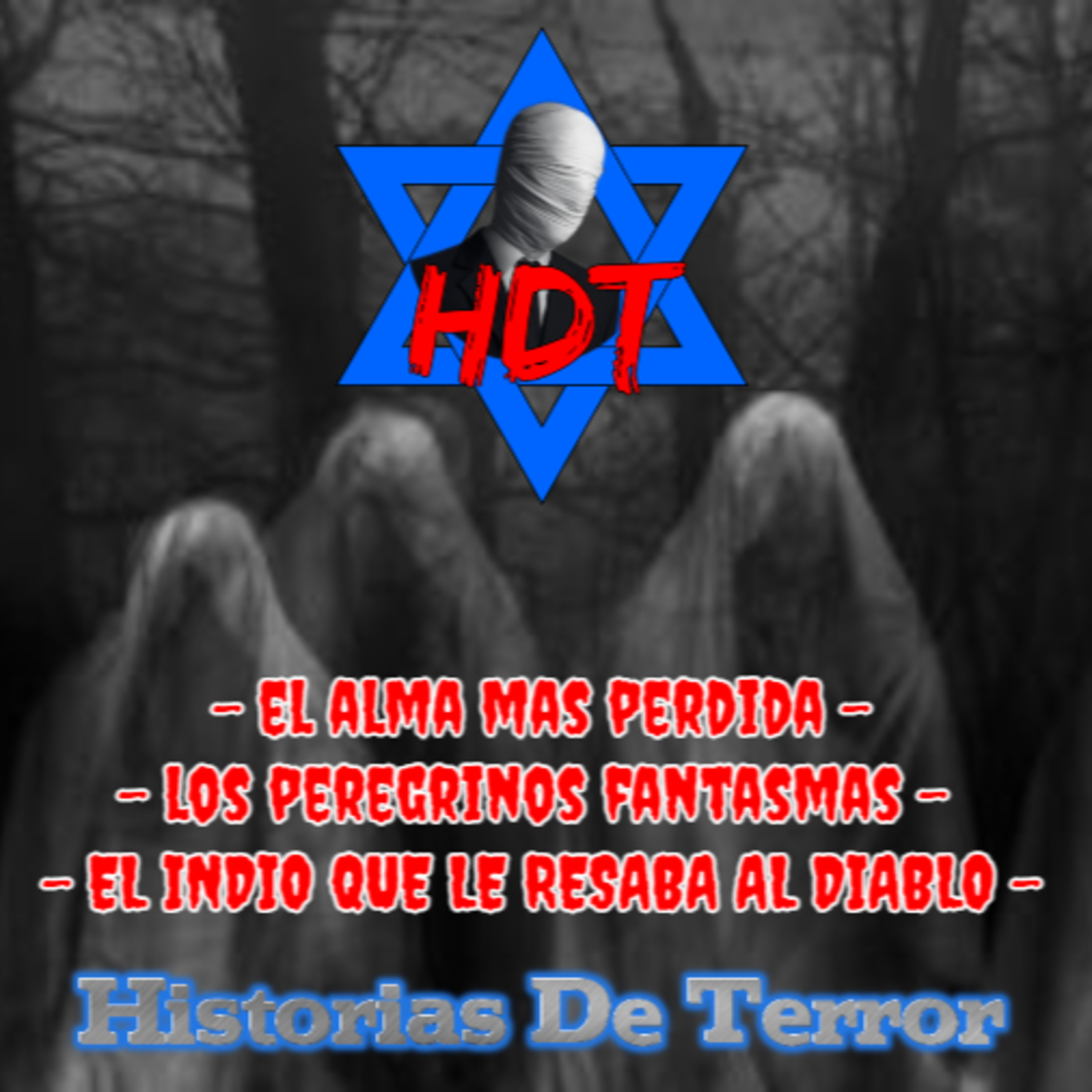 HDT -Historias De Terror-