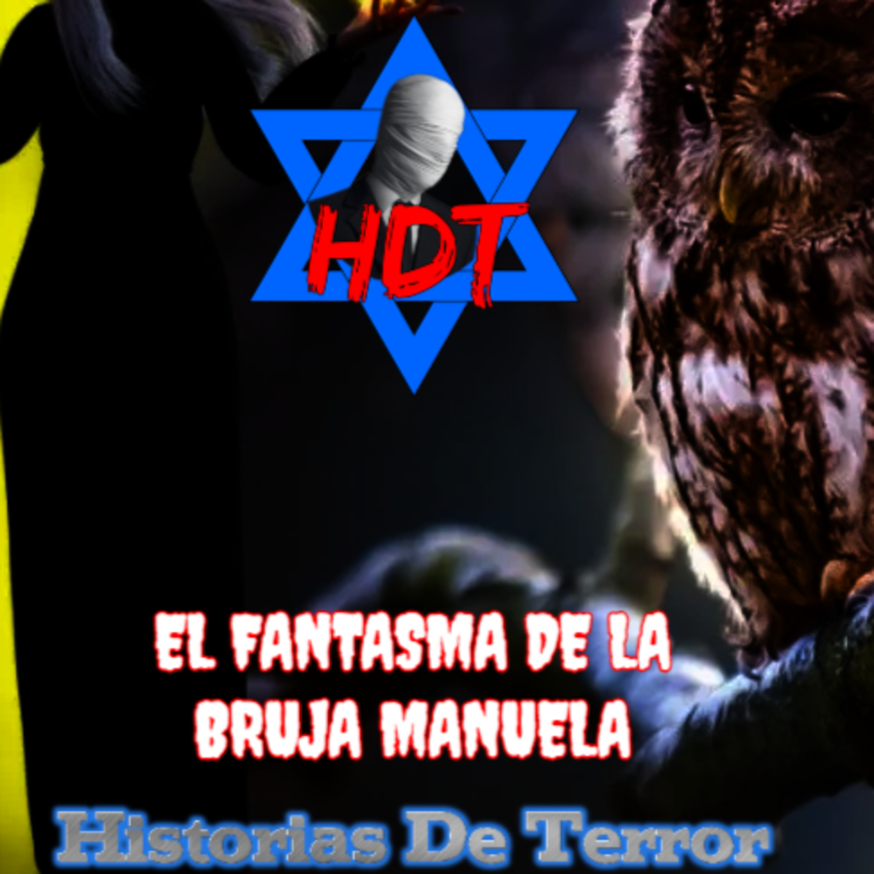 HDT -Historias De Terror-