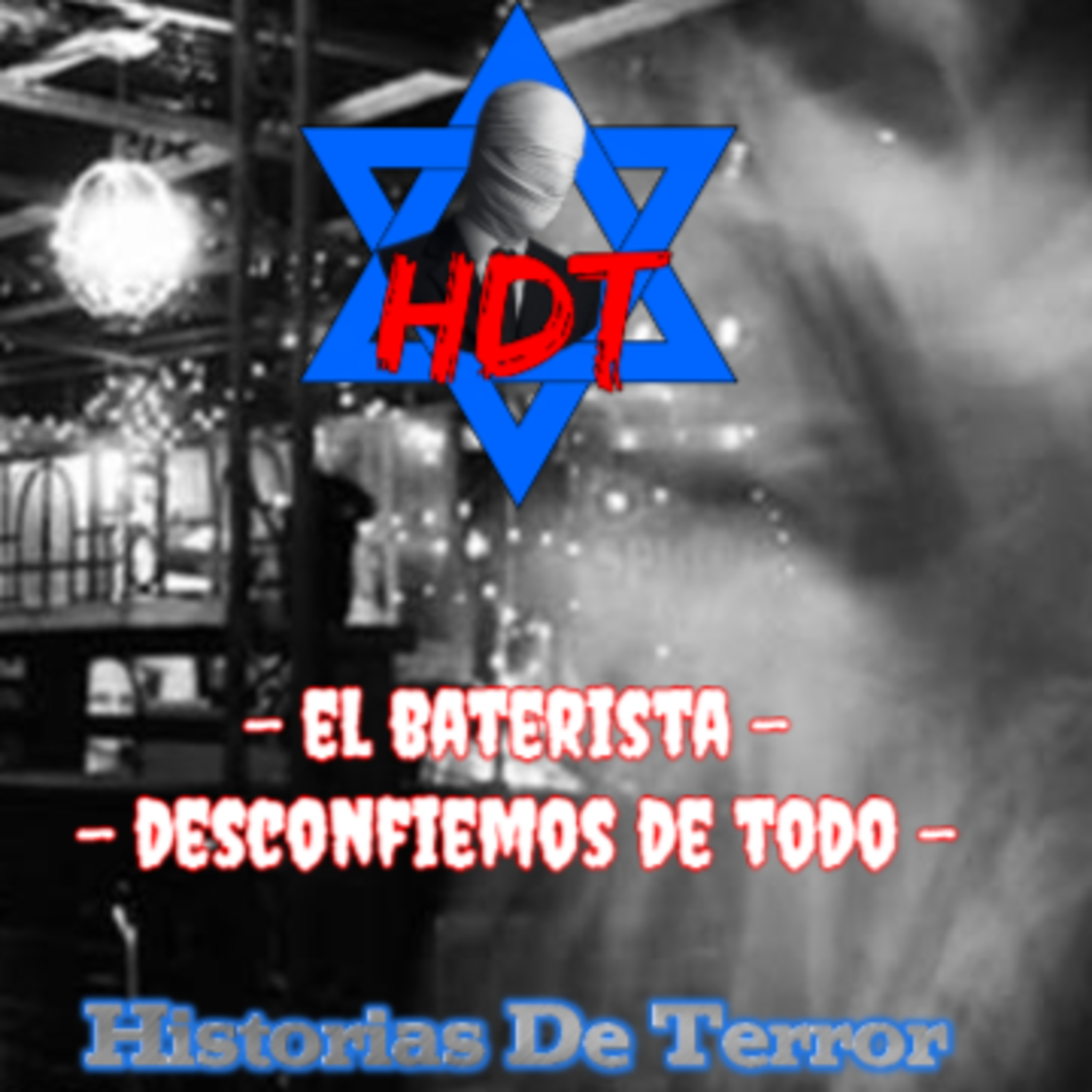 HDT -Historias De Terror-