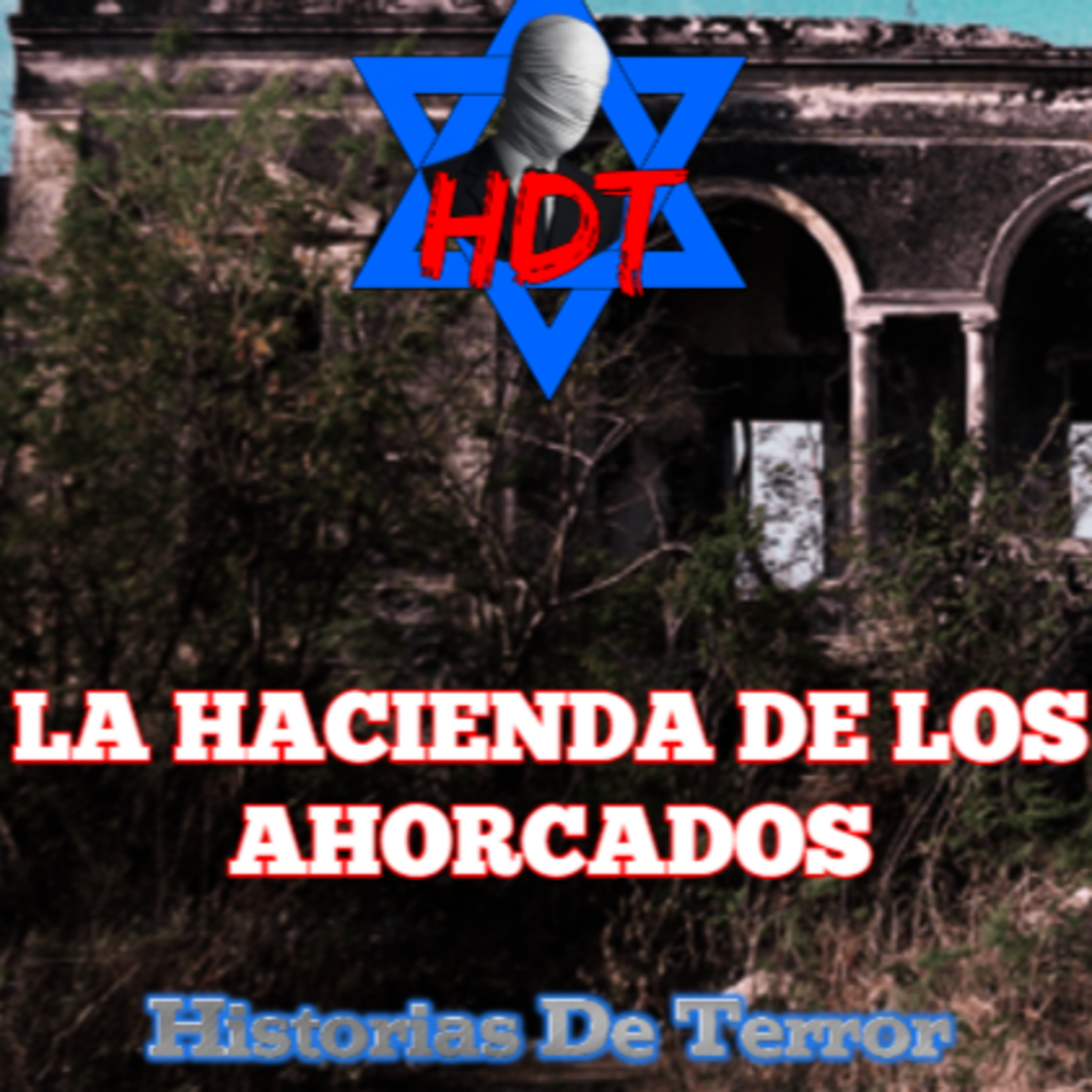 HDT -Historias De Terror-