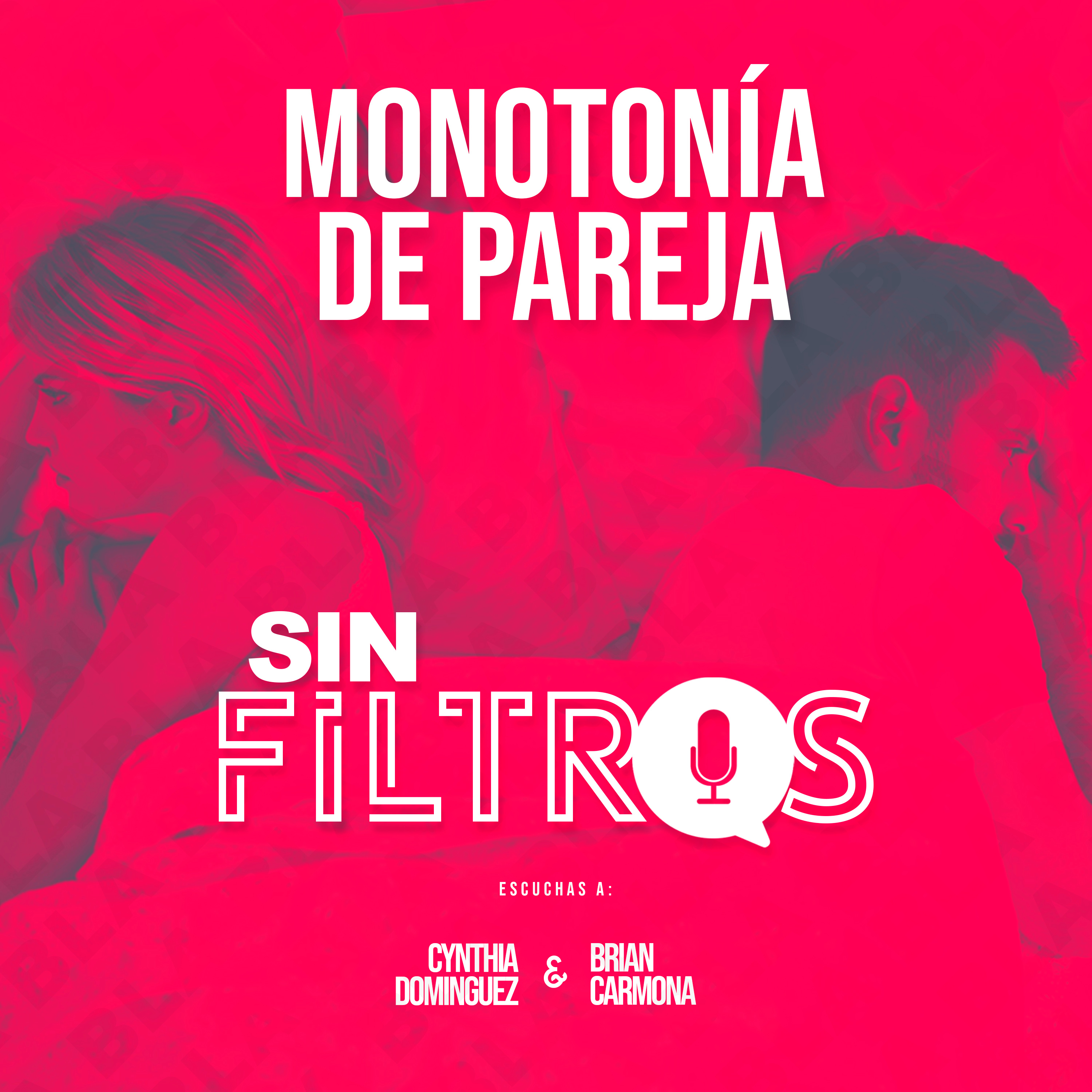 Sin Filtros \'\'Las Cosas Como Son\'\'