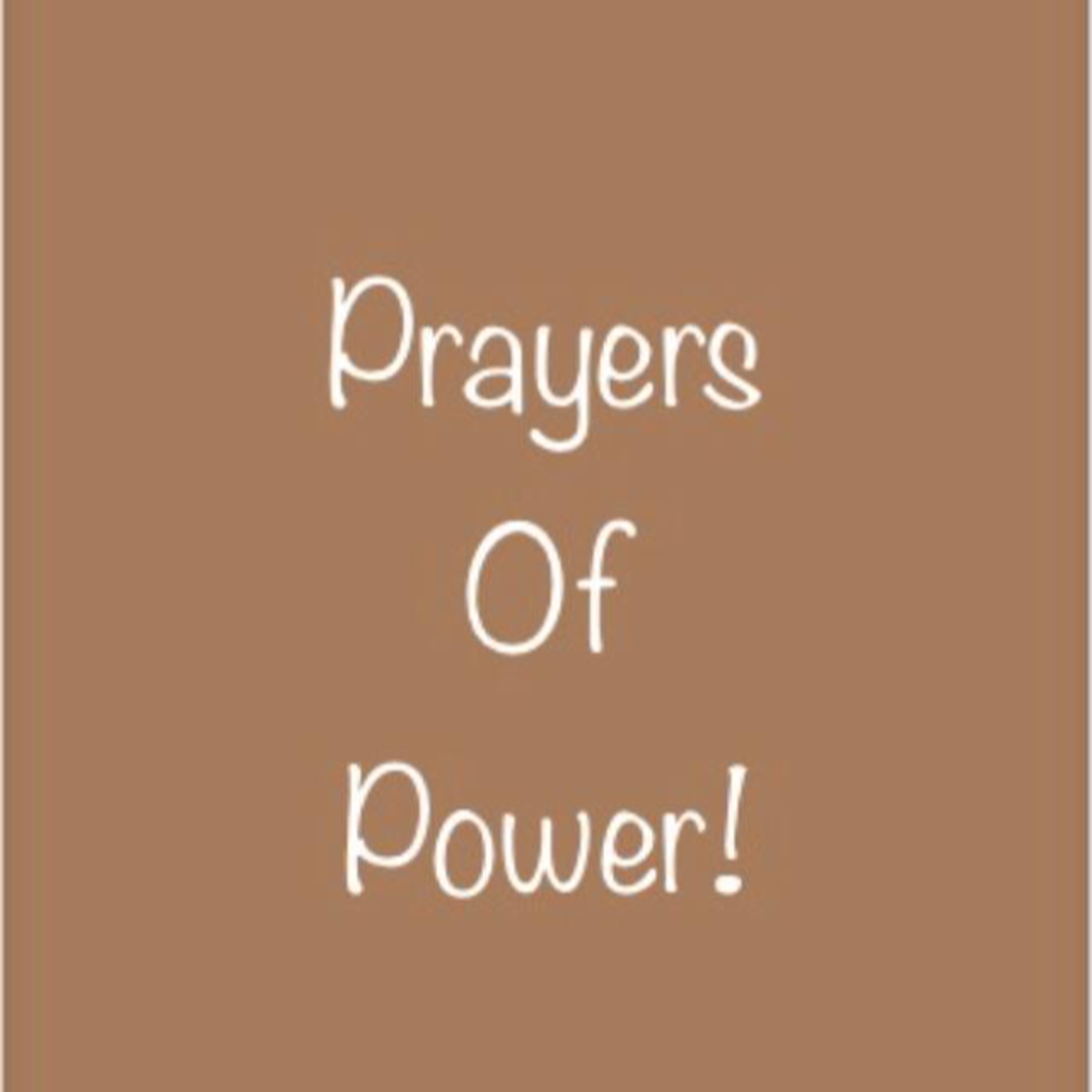 Prayers Of Power !