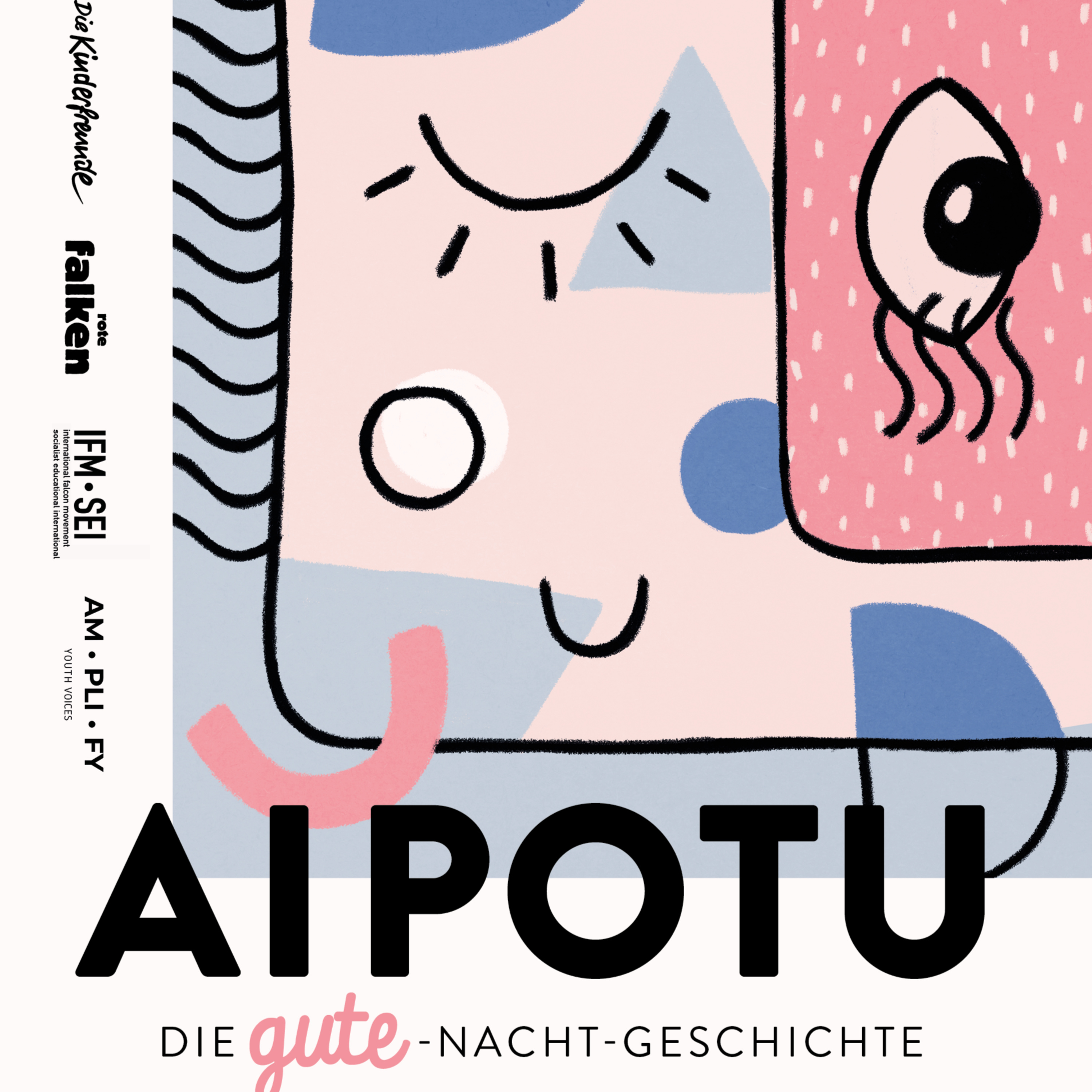 Aipotu - eine GUTE Nachtgeschichte
