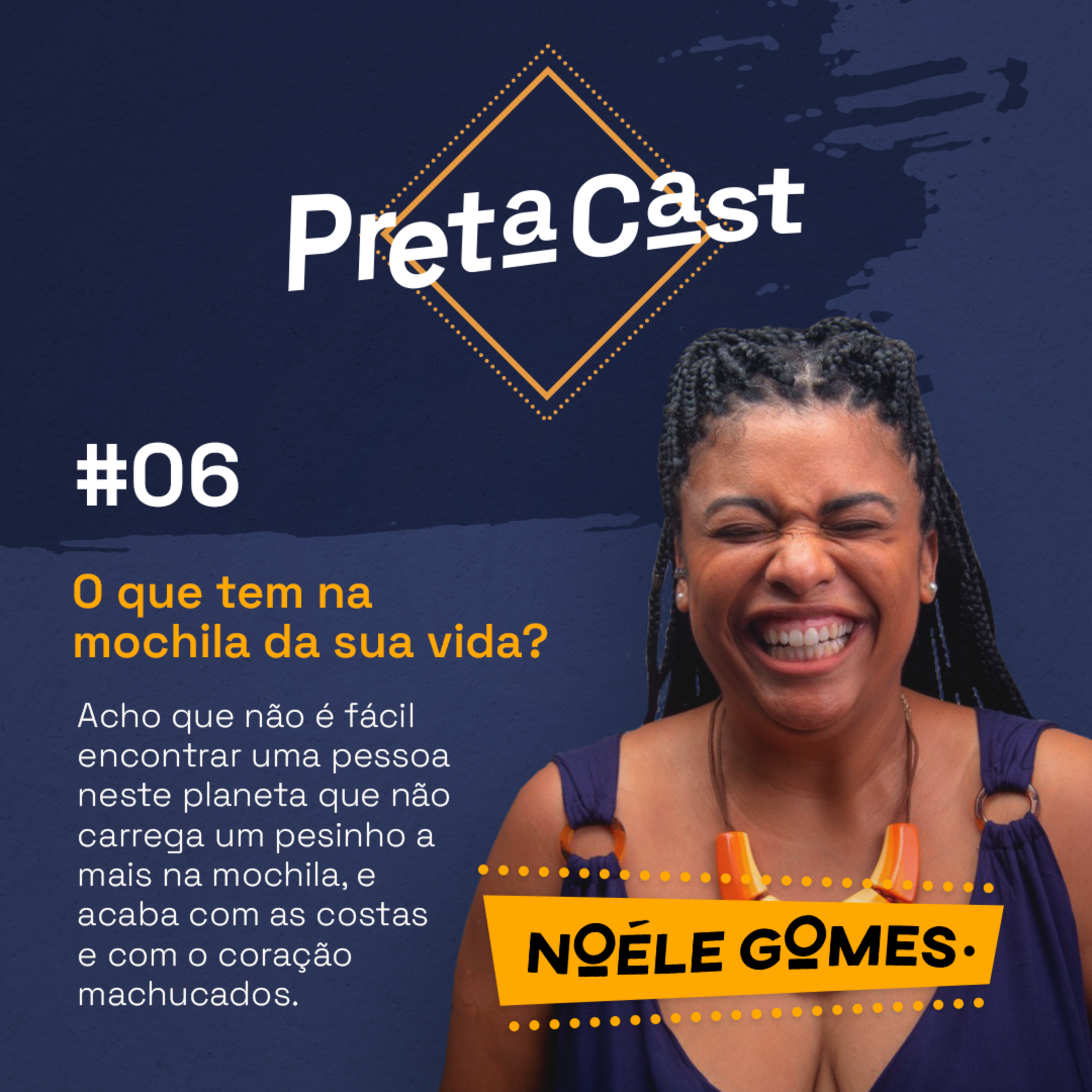 PretaCast por Noéle Gomes