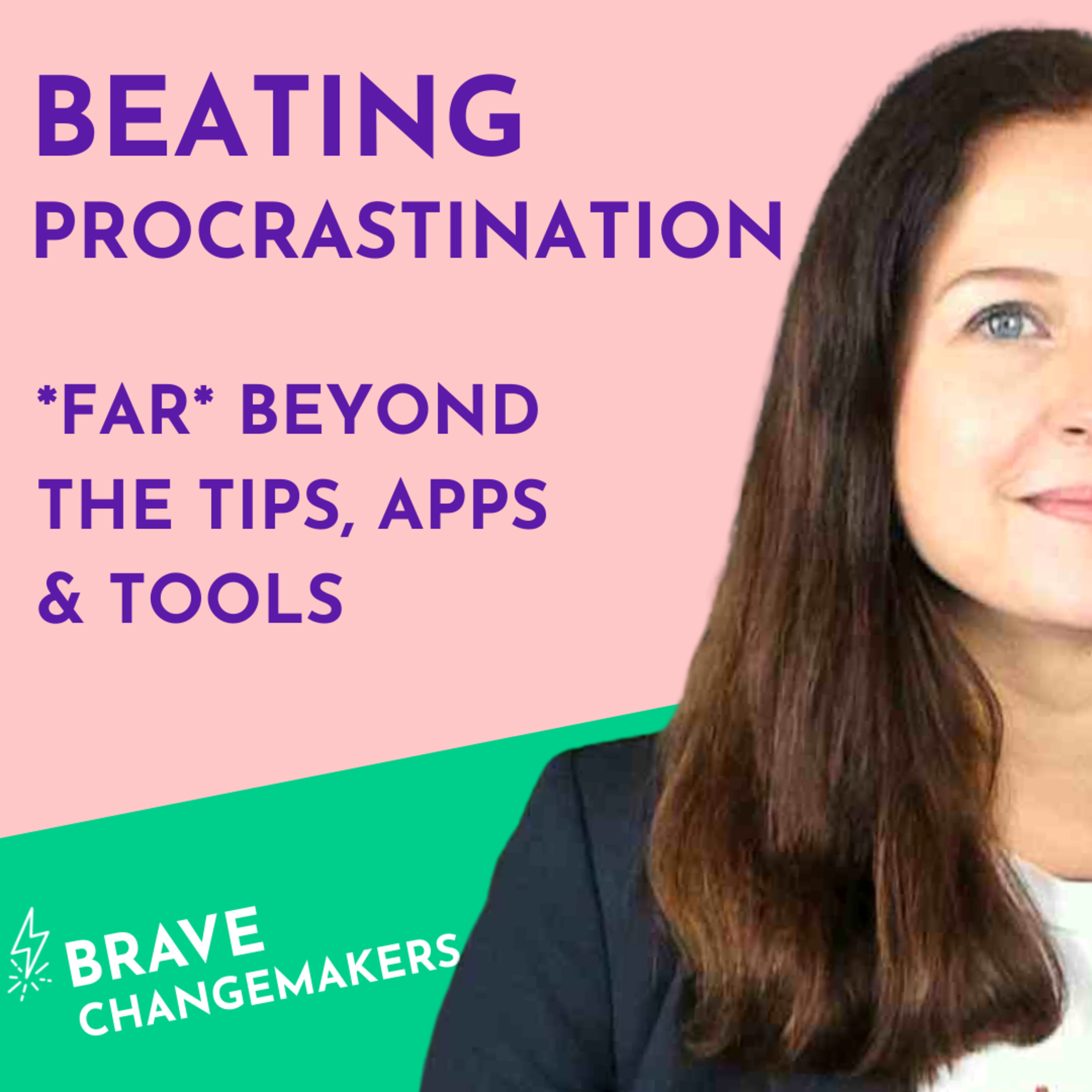 Brave Changemakers Podcast