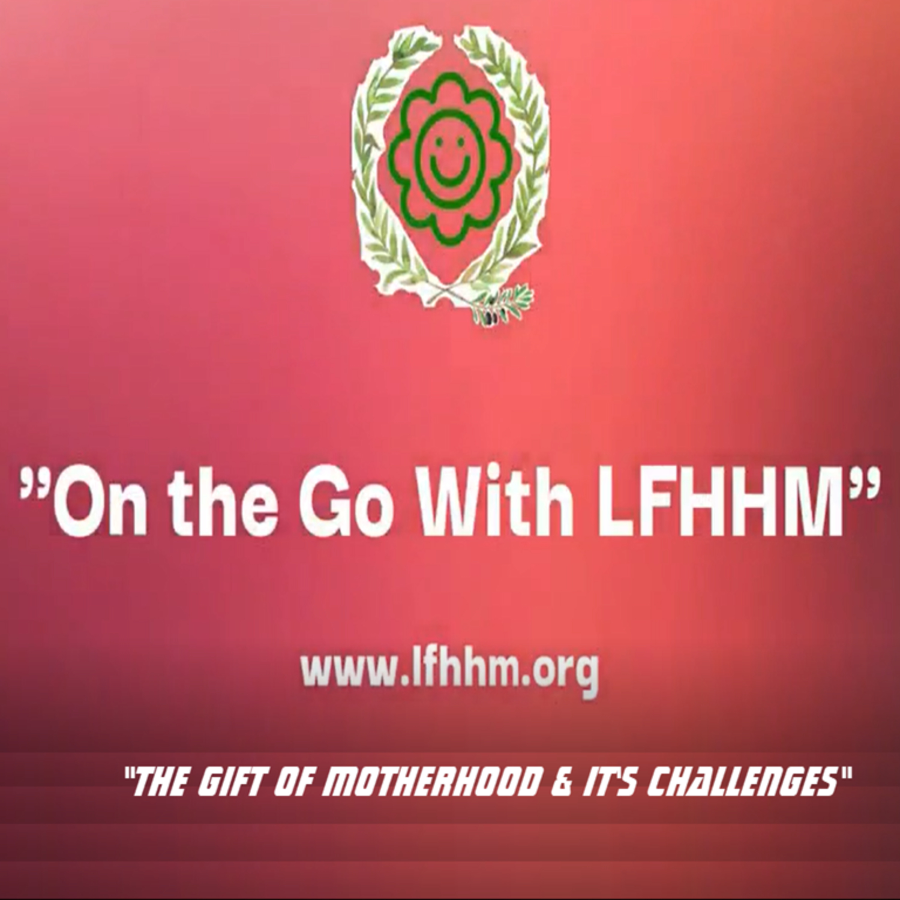 On the Go with LFHHM