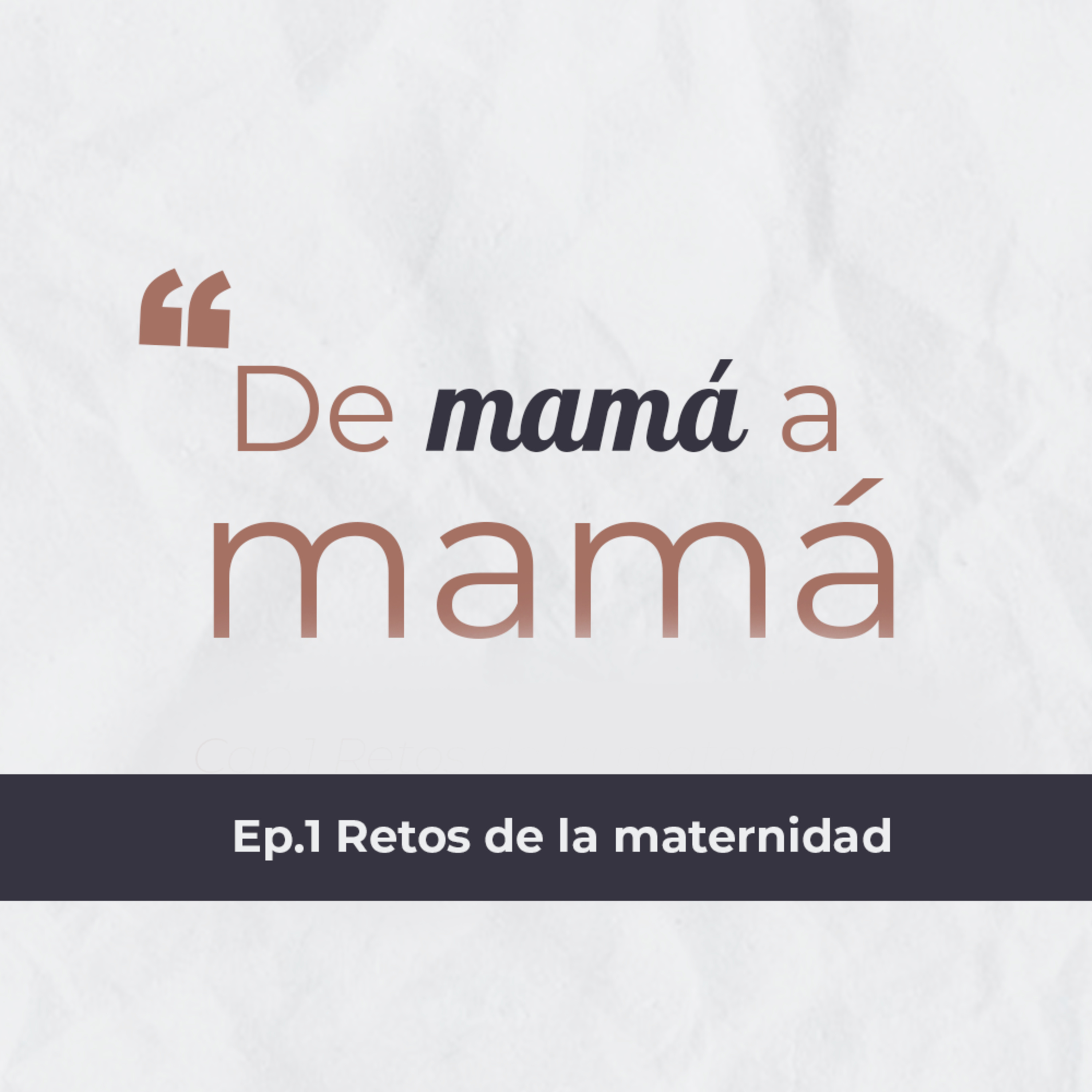 De mamá a mamá