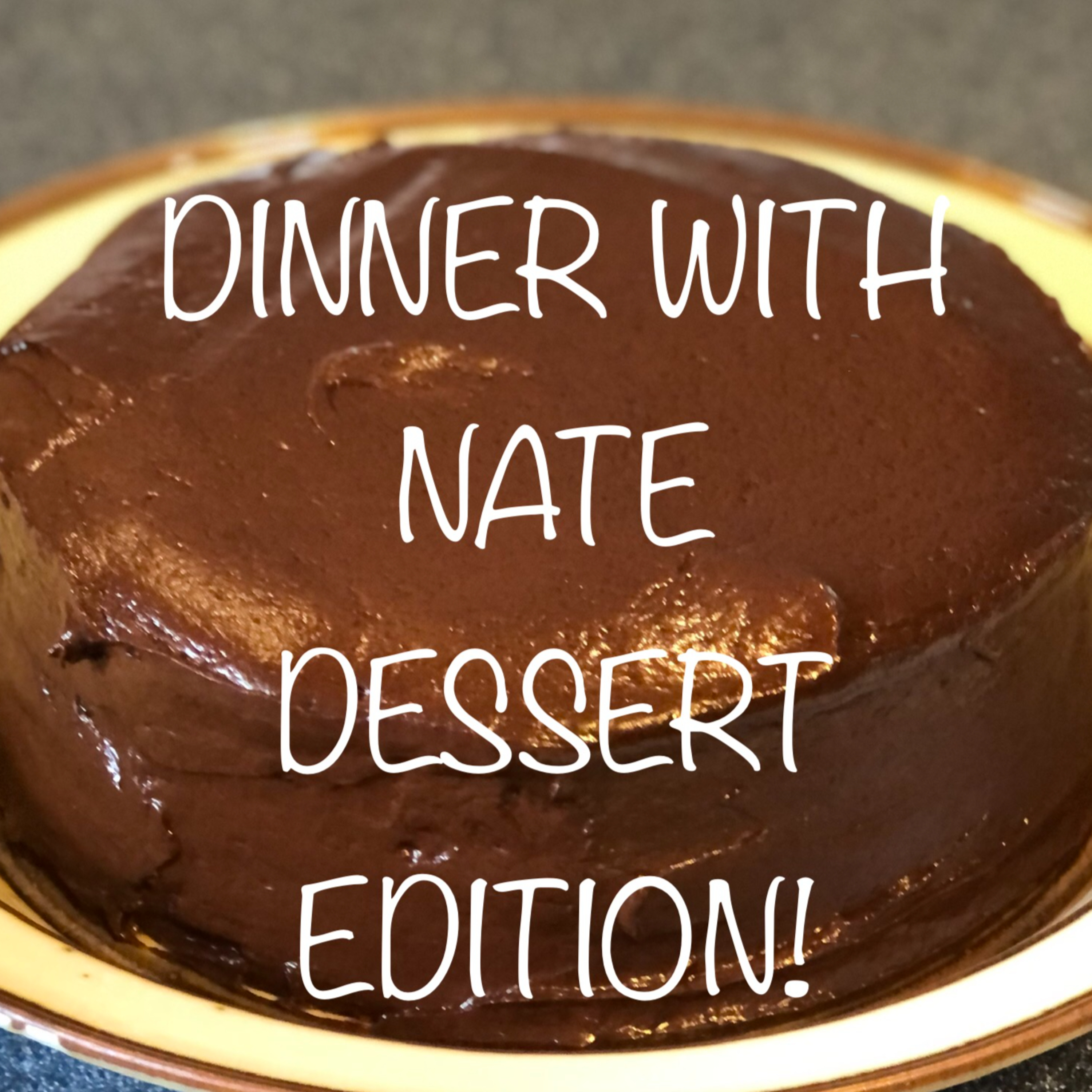 Dinner With Nate