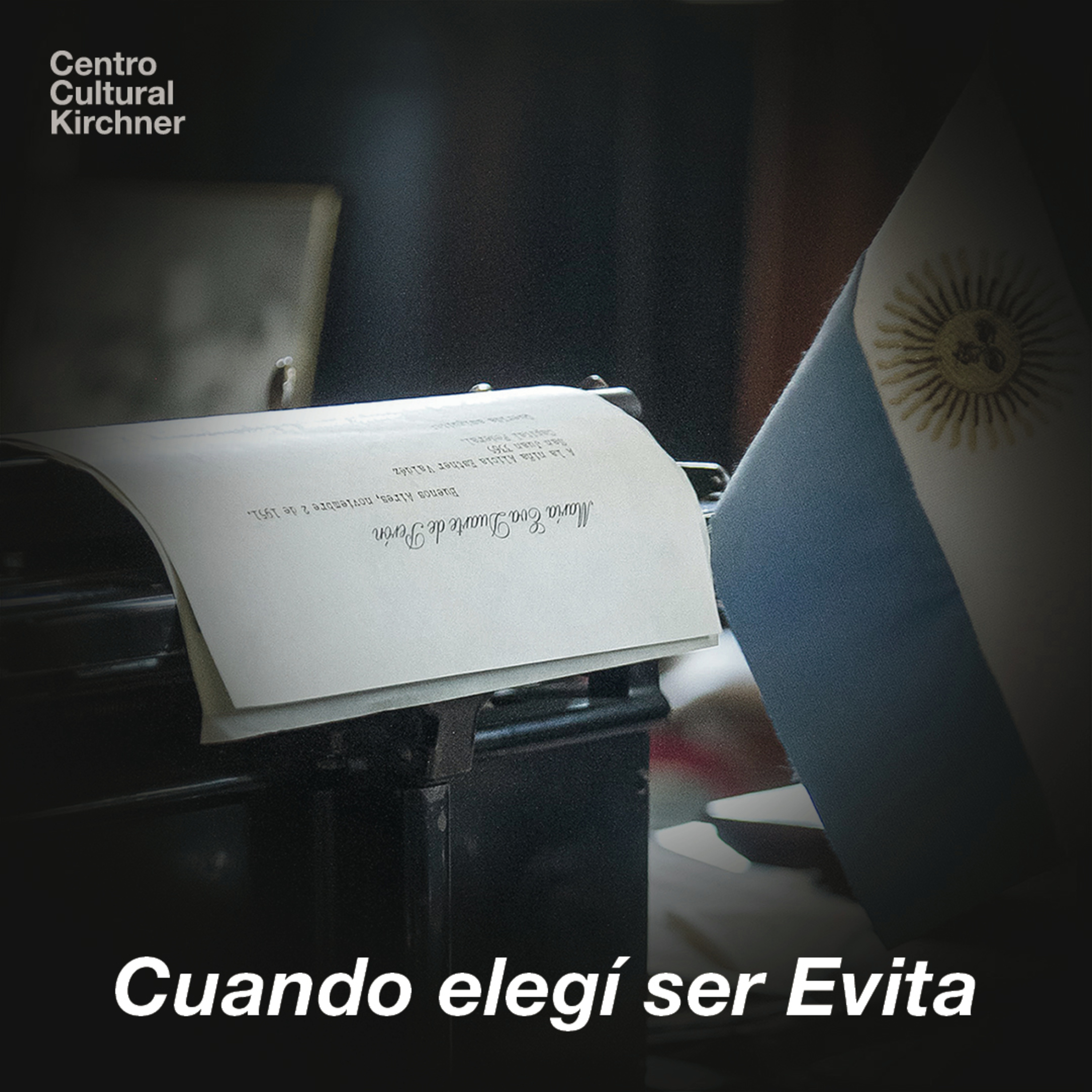 4: Alpargatas y libros. La escritura política de Eva Perón