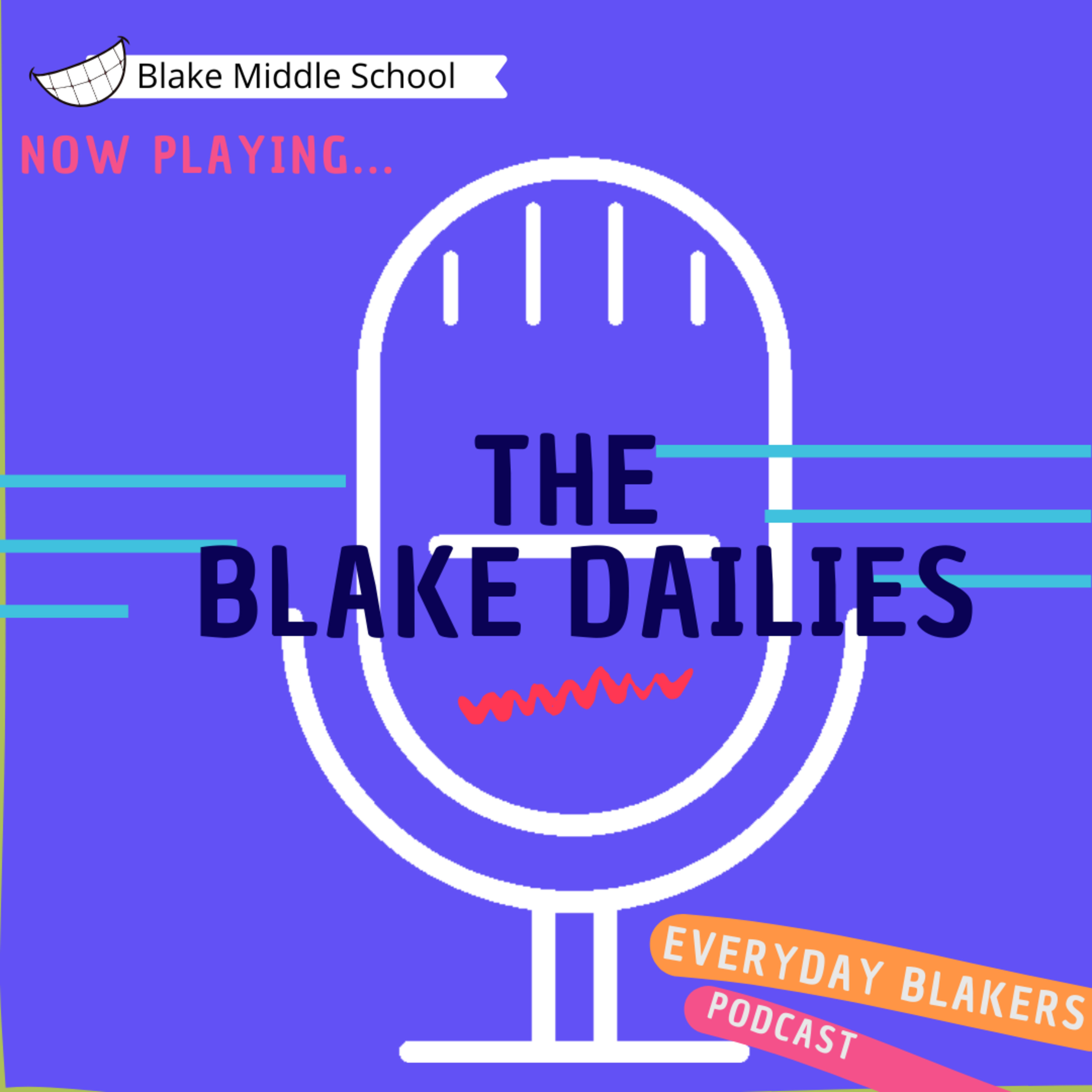 The Blake Dailies episode artwork