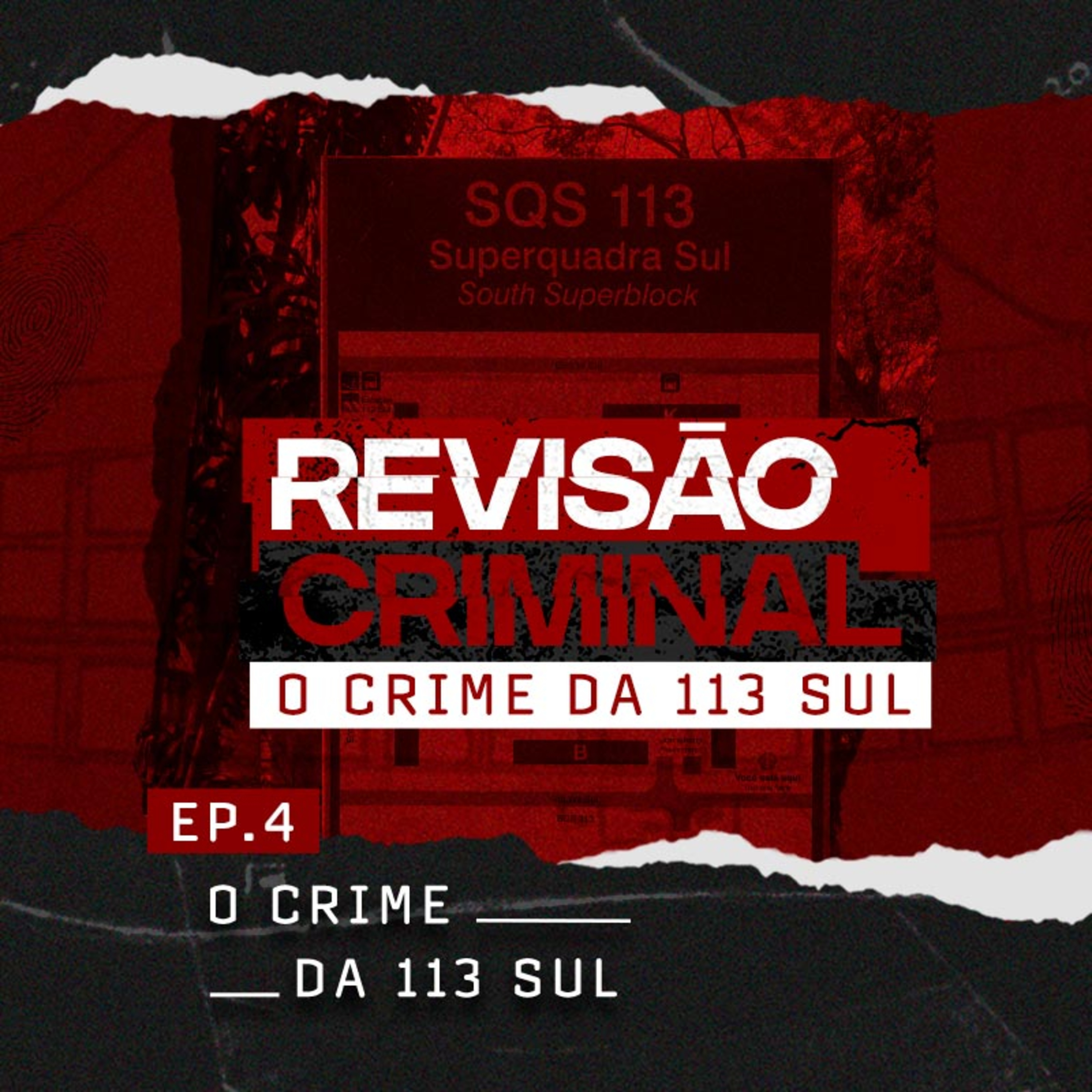 4. O crime da 113 Sul