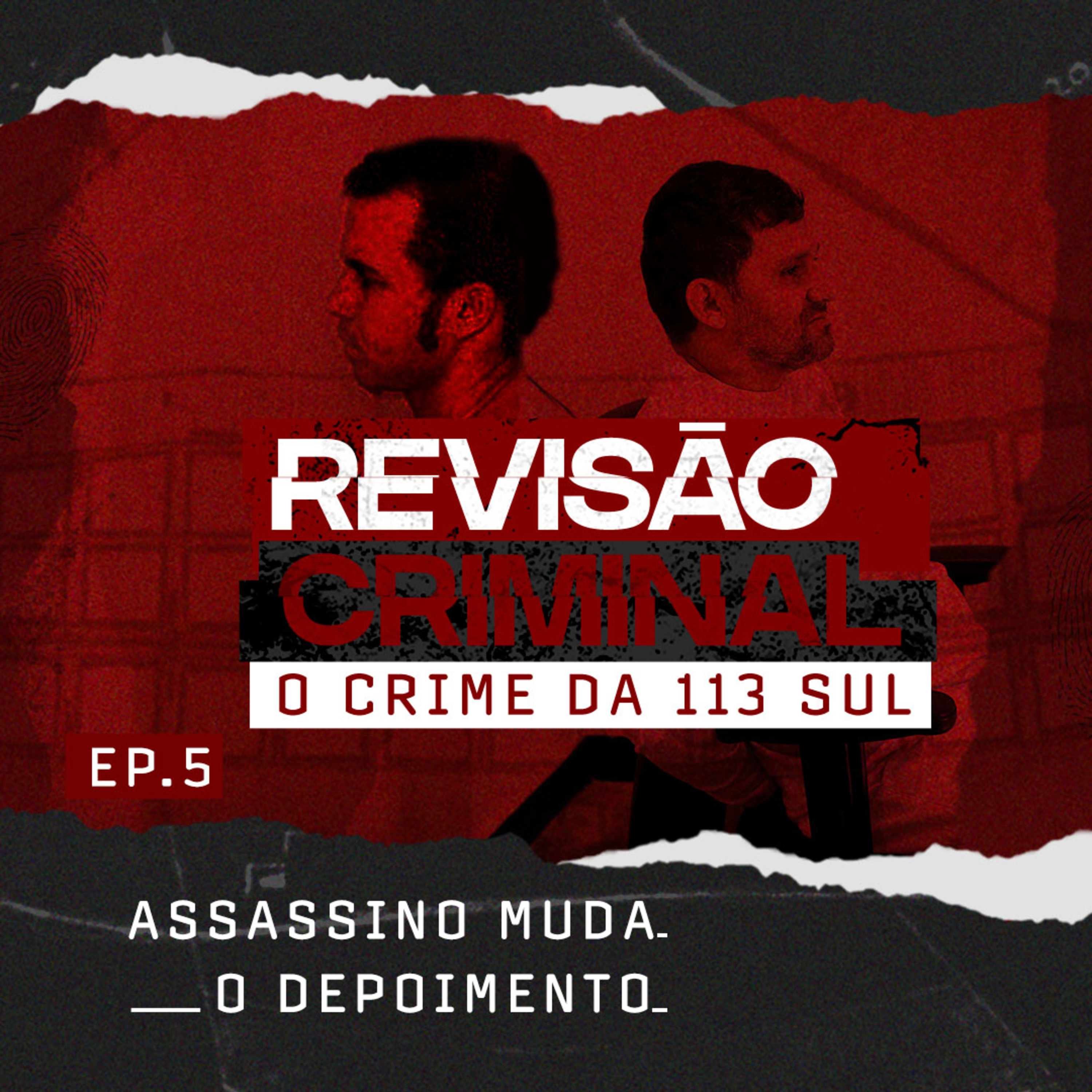 5. Assassino muda o depoimento