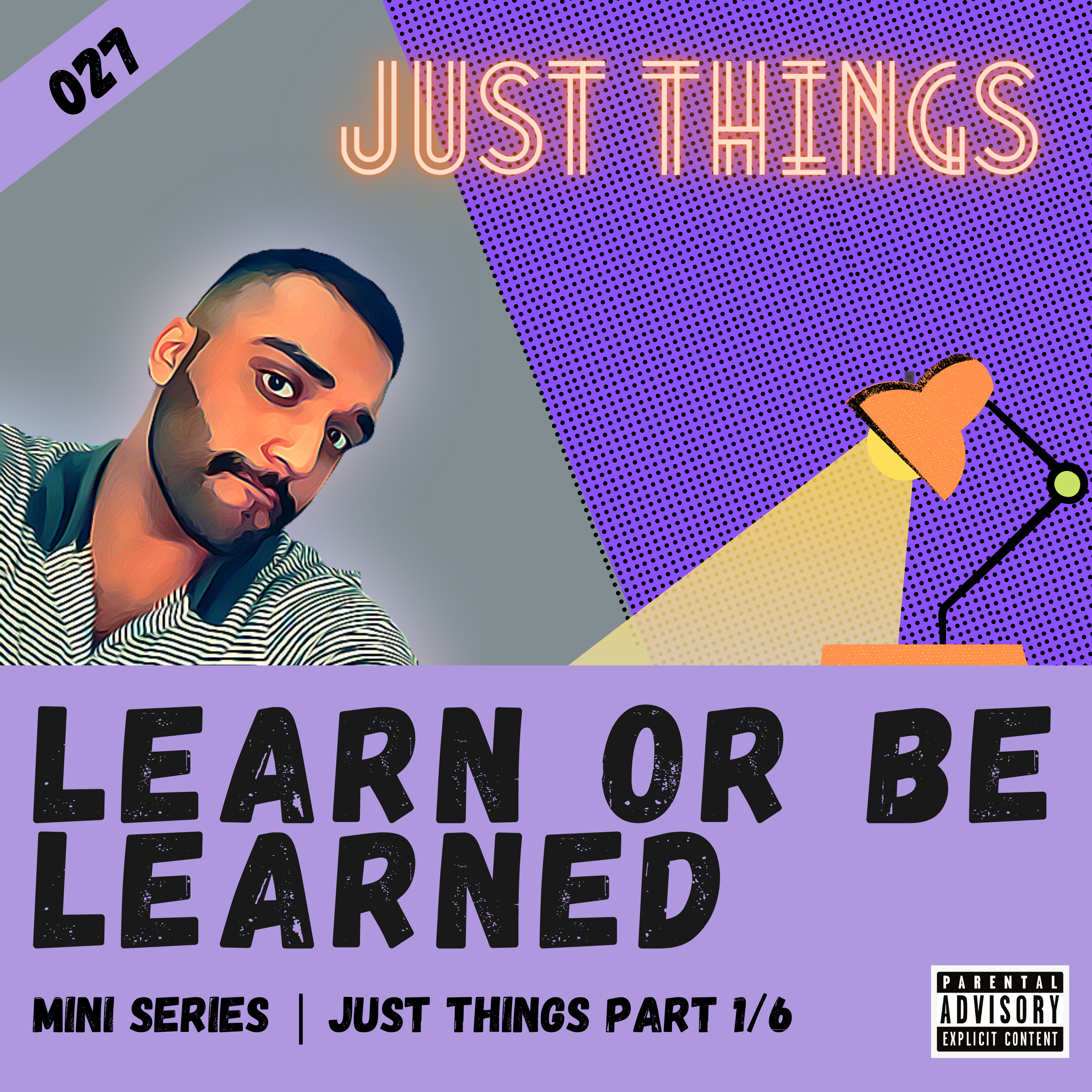 Learn or Be Learned
