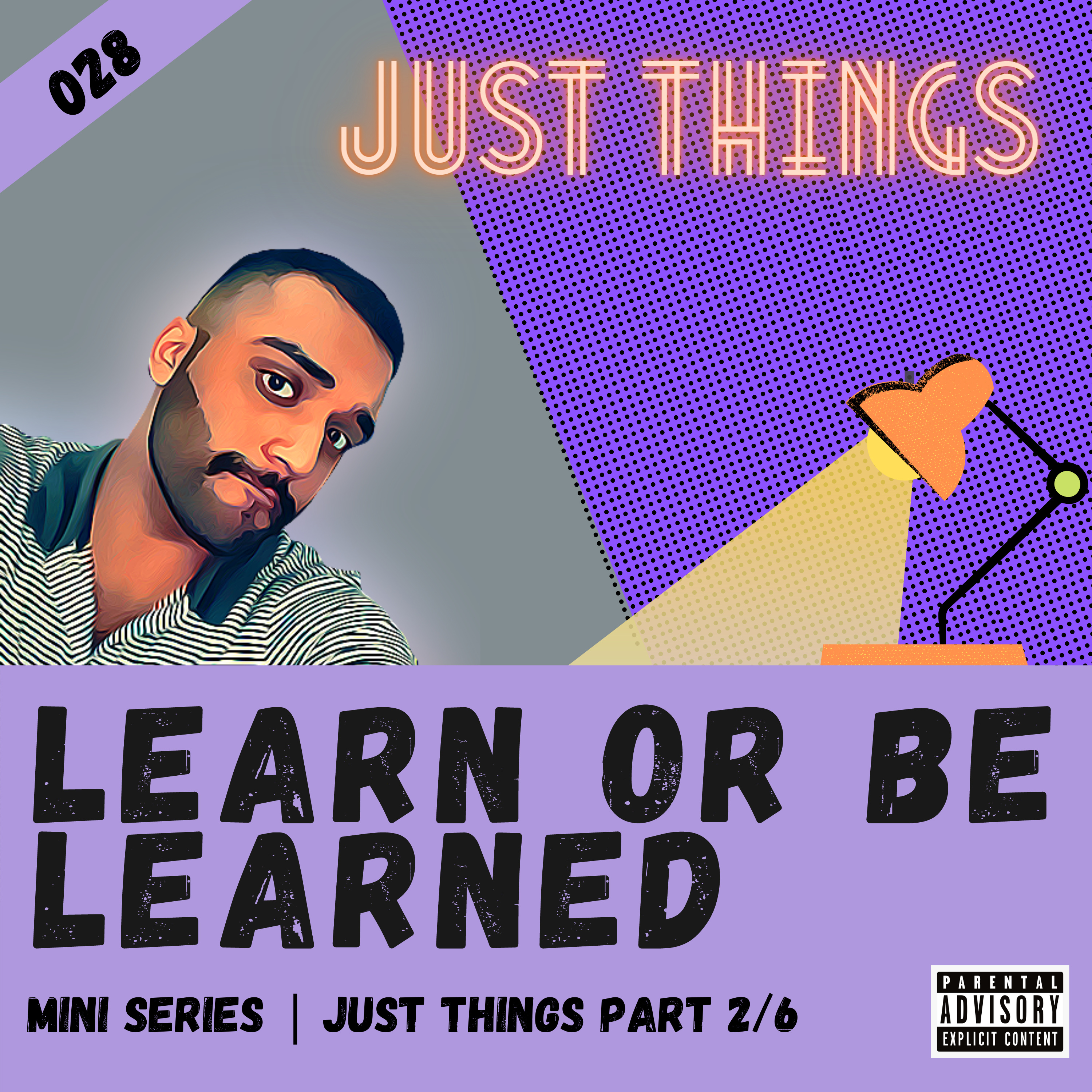 Learn or Be Learned