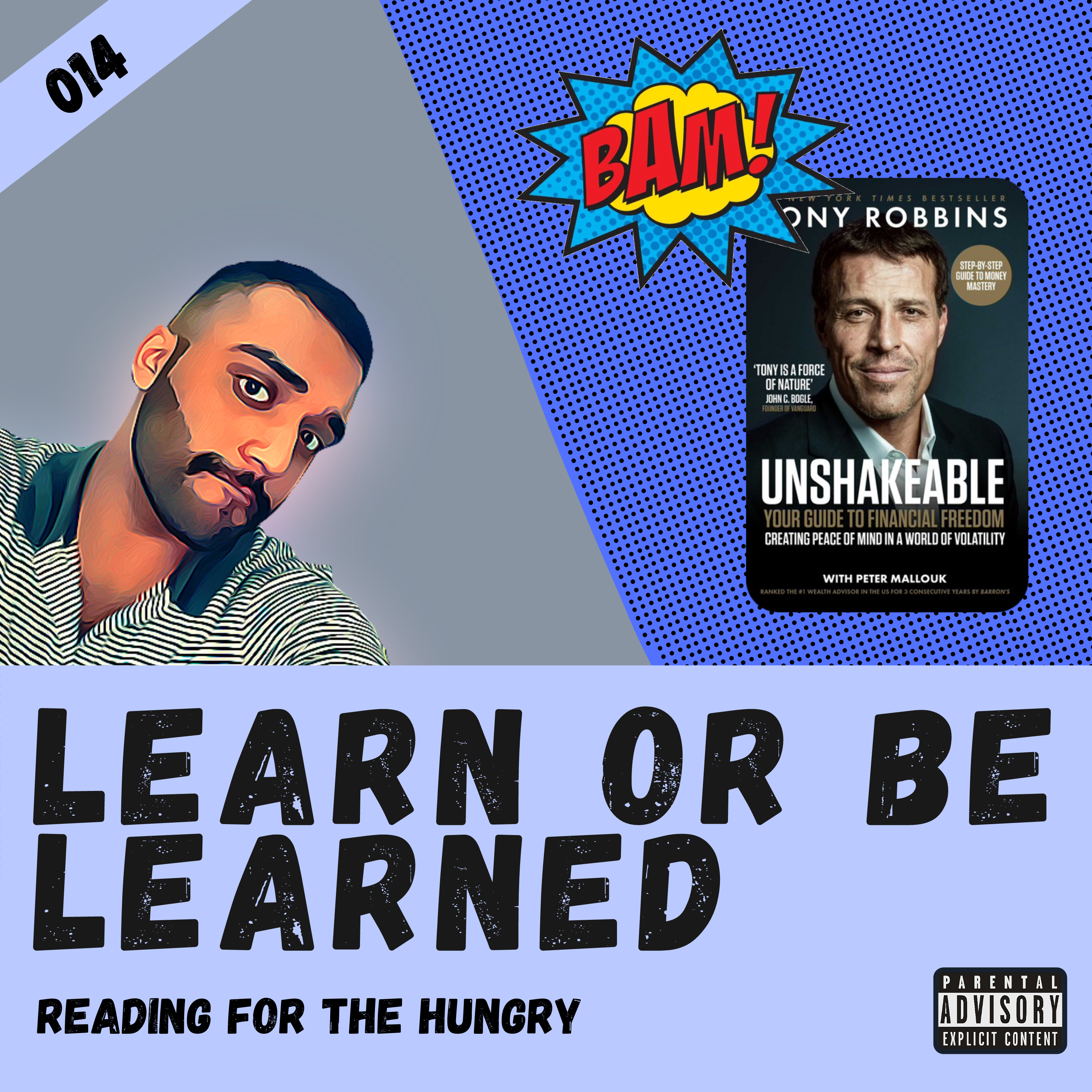 Learn or Be Learned