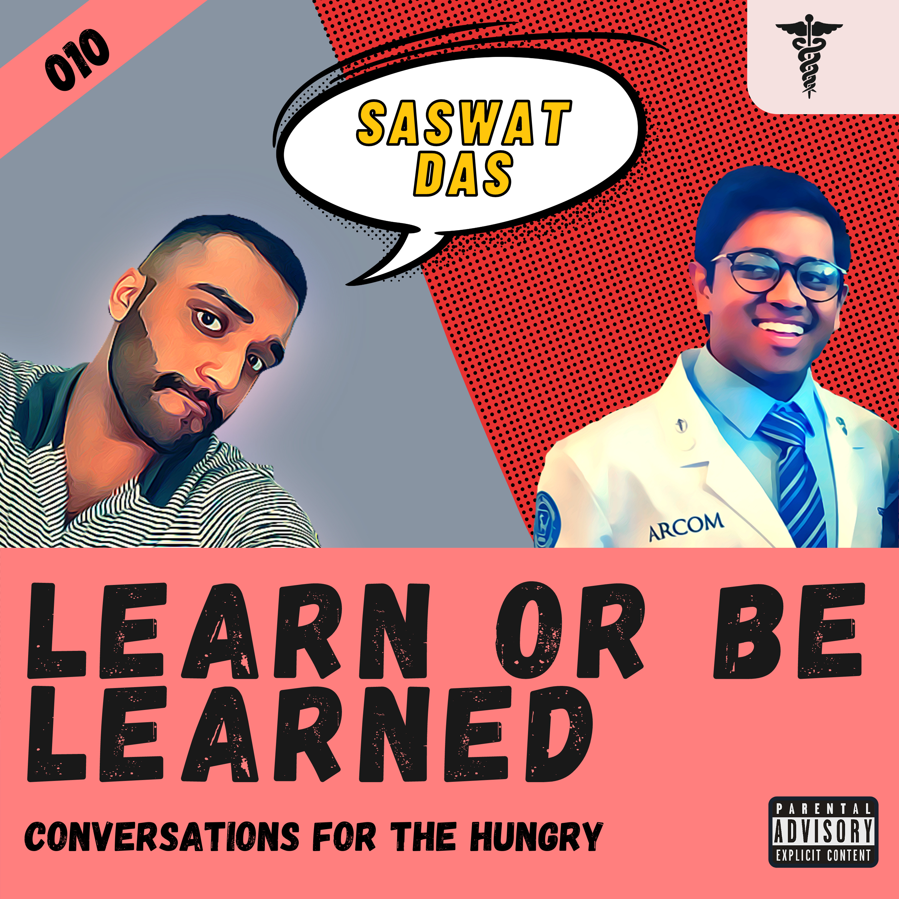 Learn or Be Learned