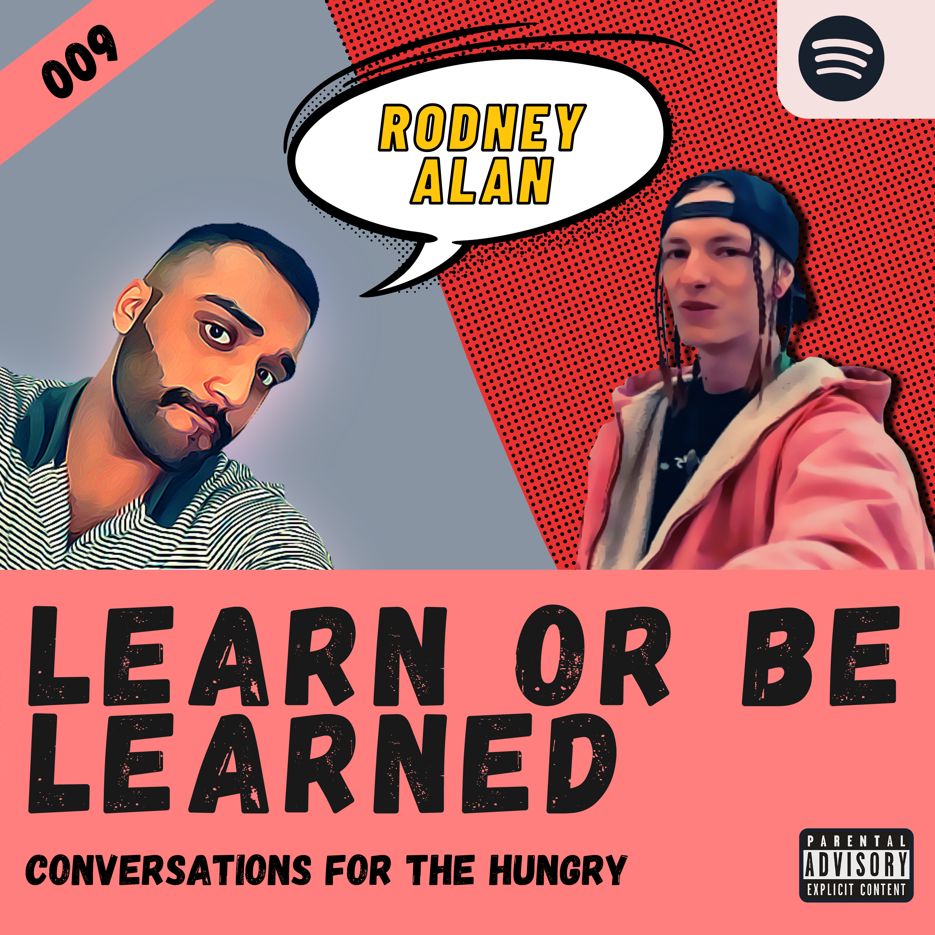 Learn or Be Learned