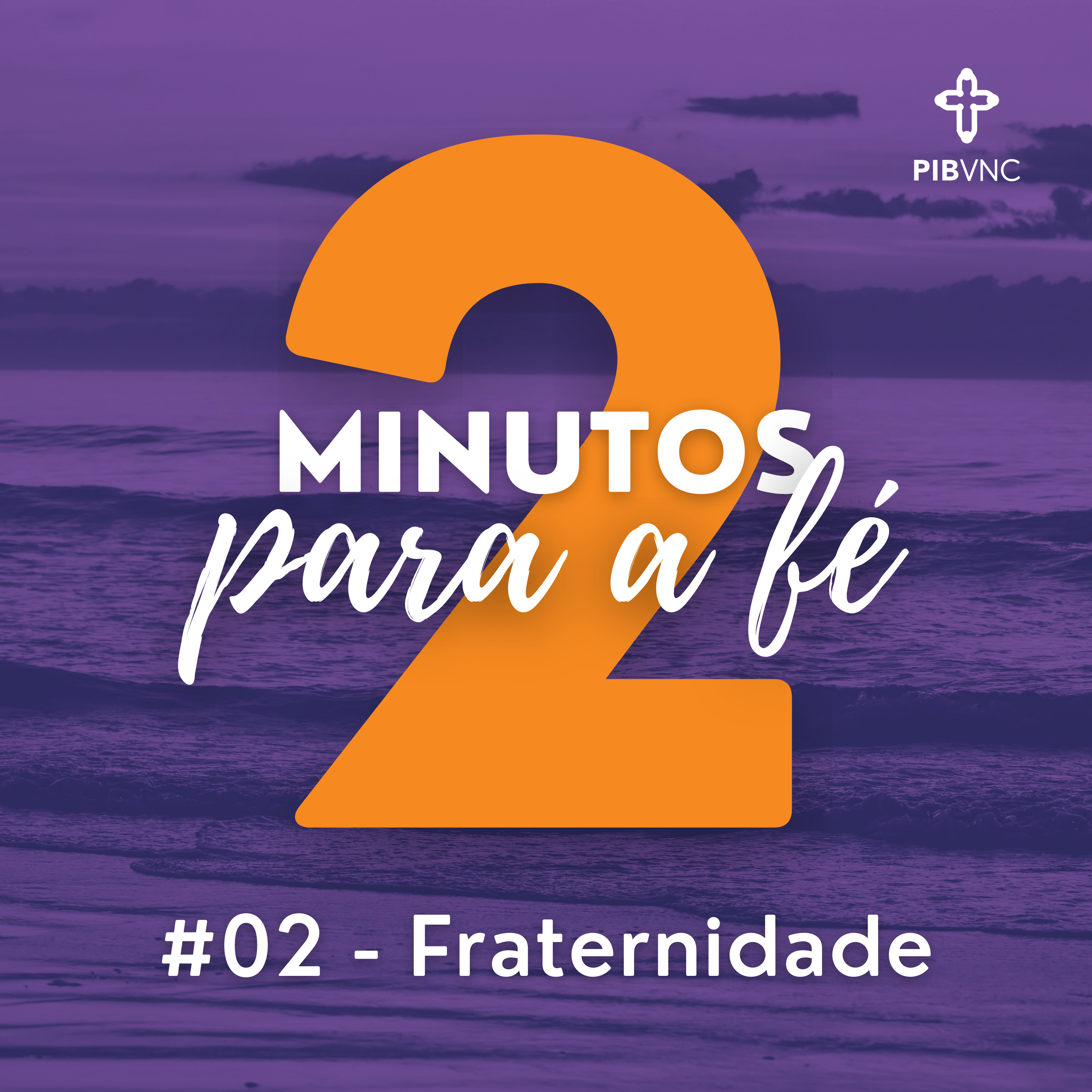 Dois minutos para a FÉ