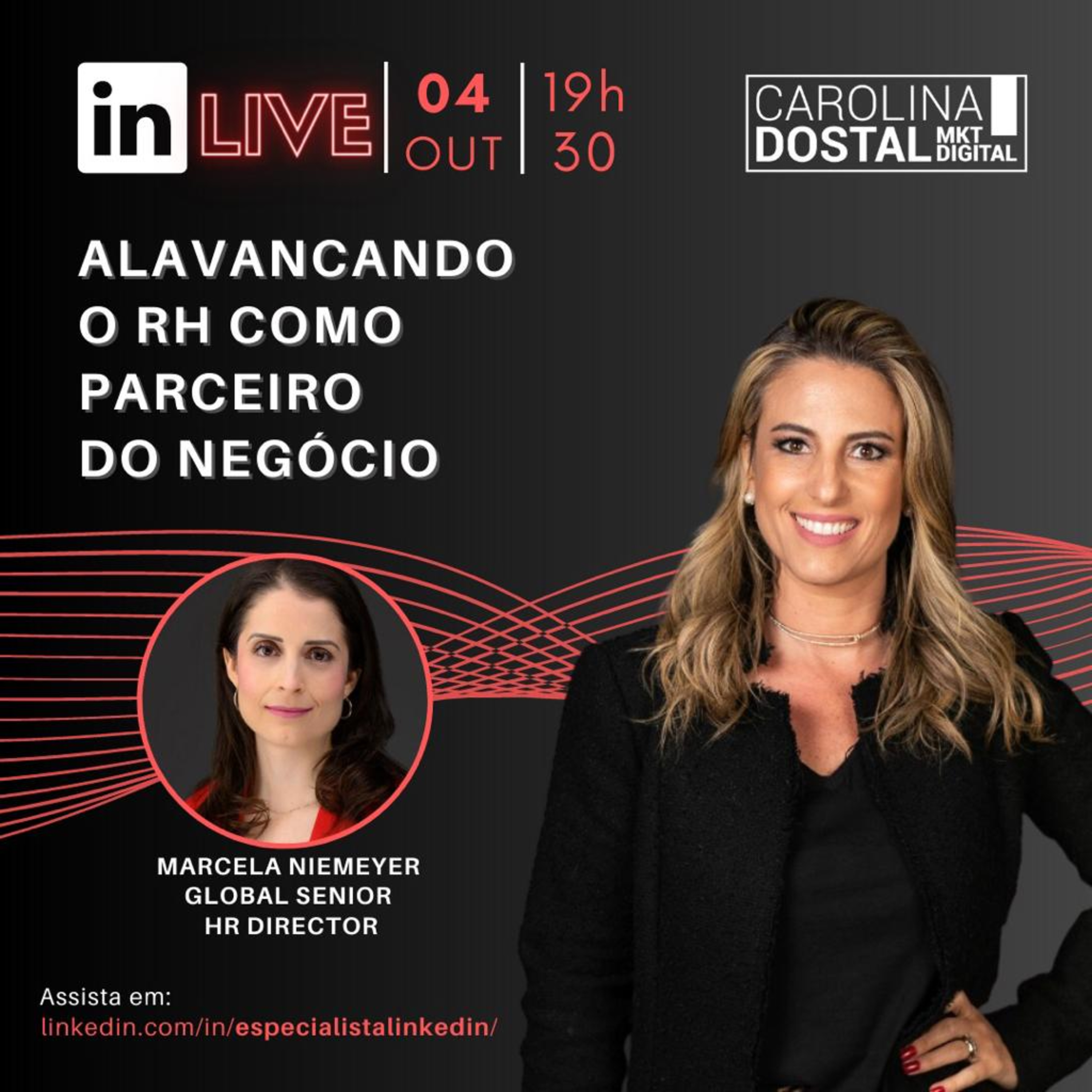 Linkedin Live com Carolina Dostal