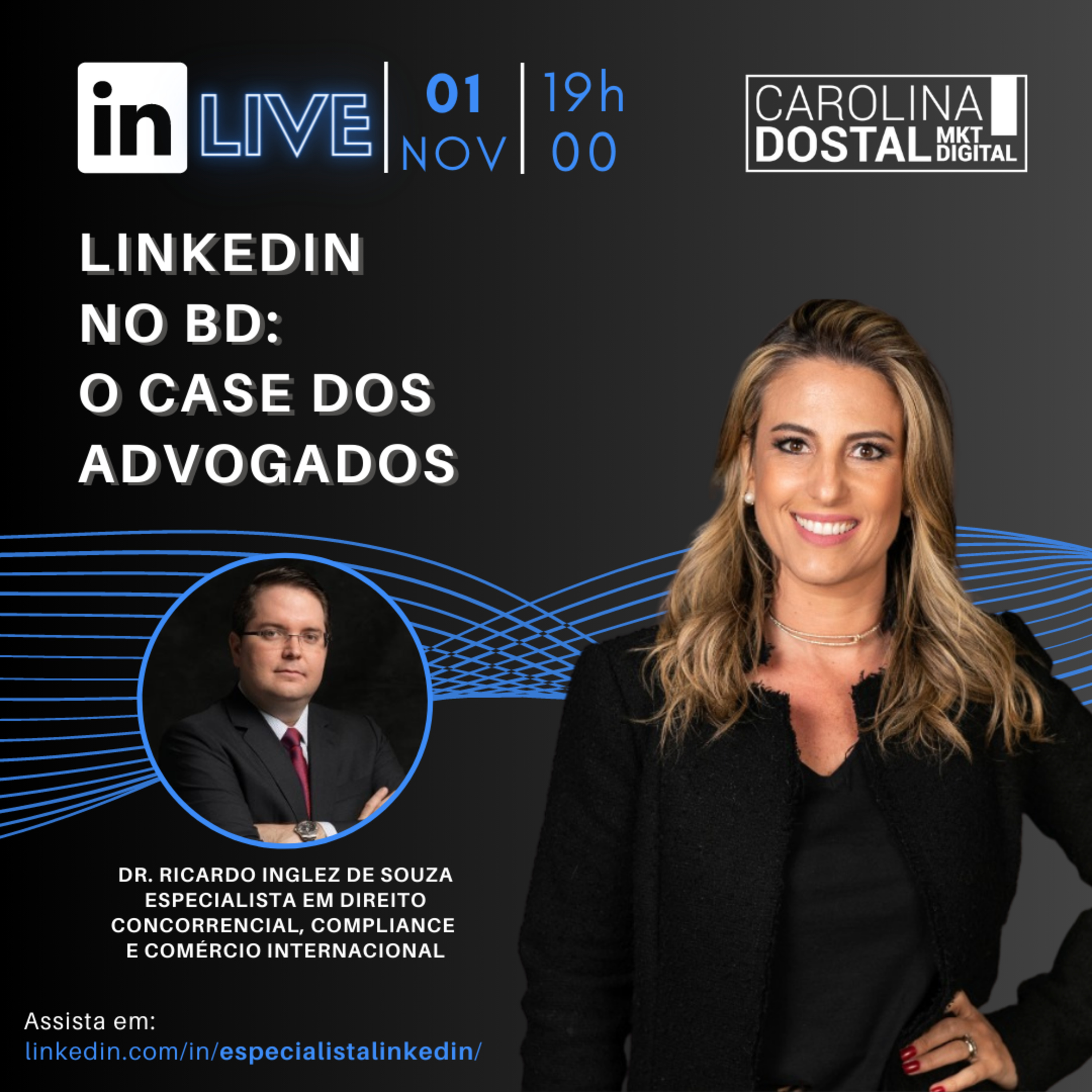 Linkedin Live com Carolina Dostal