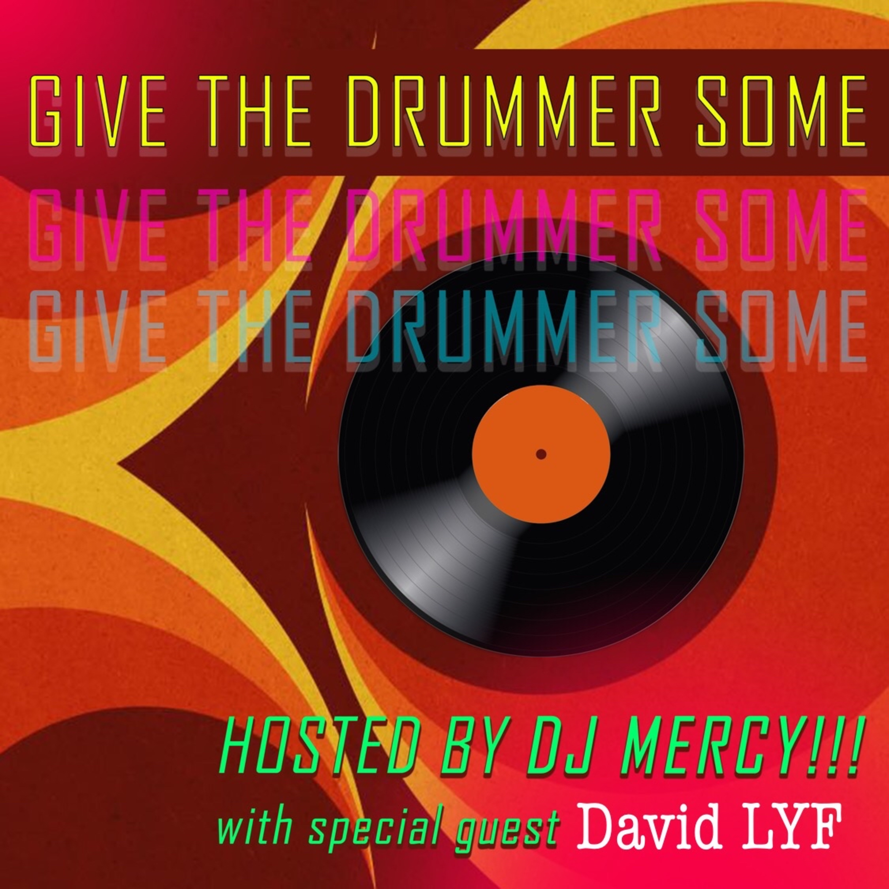 Give the Drummer Some