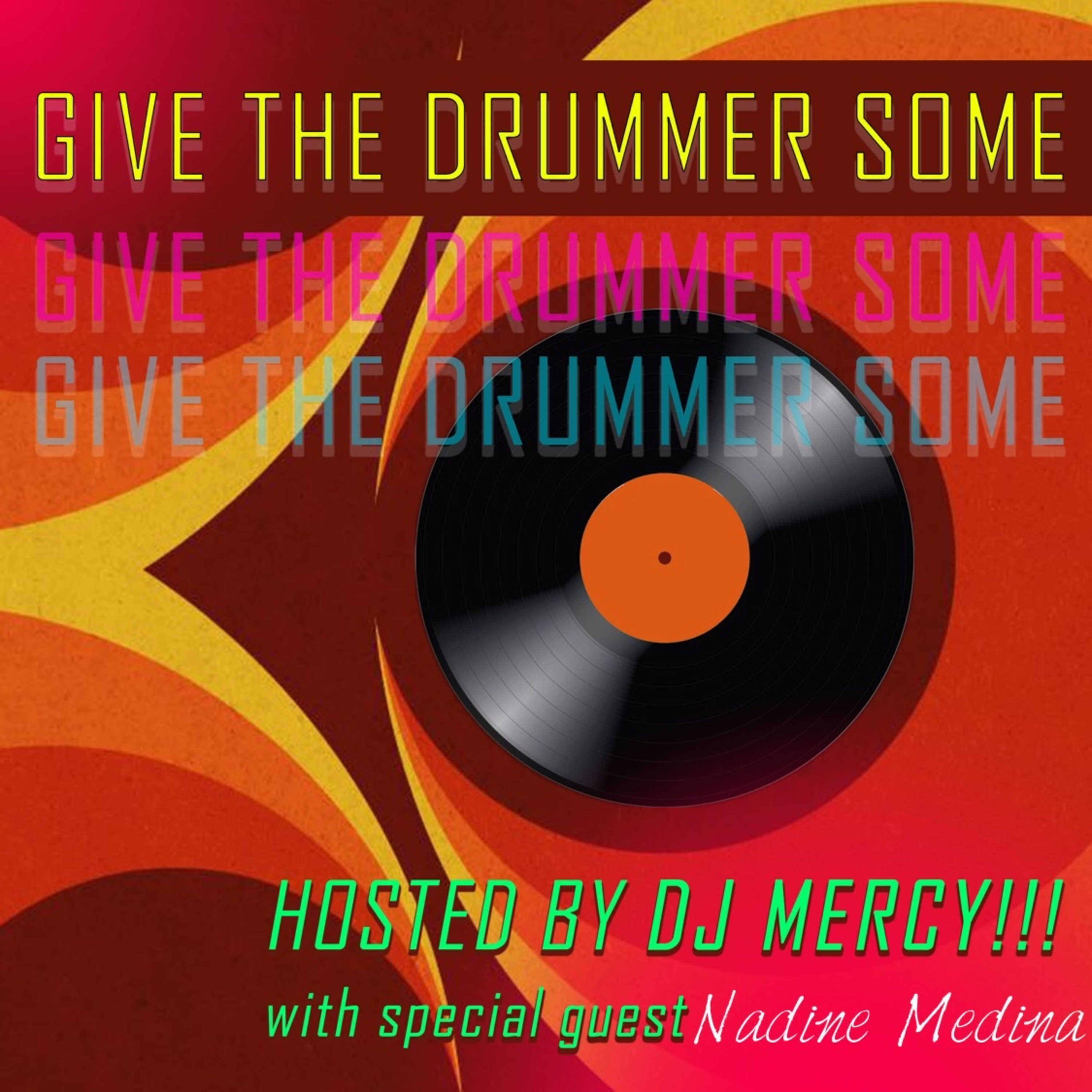 Give the Drummer Some