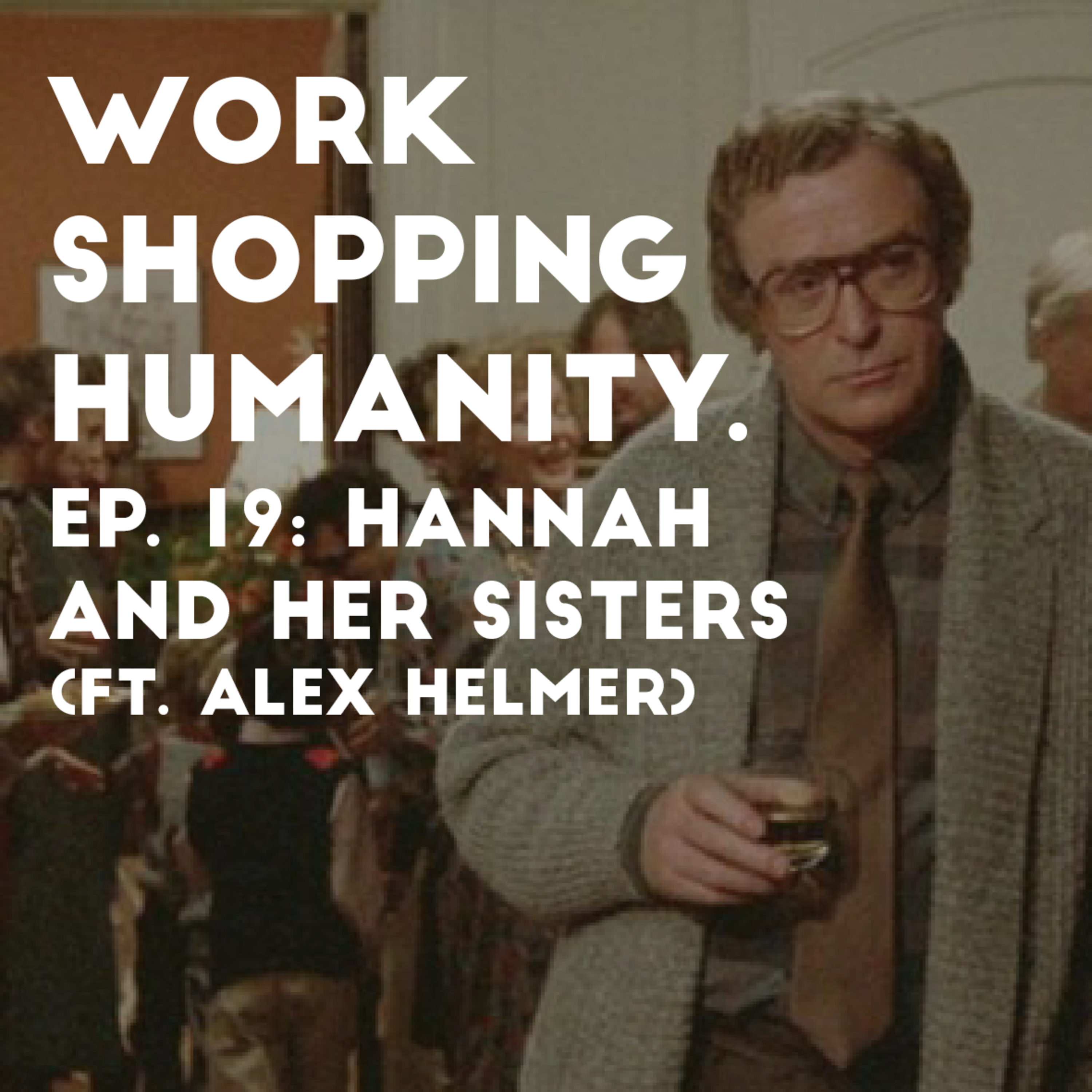 Workshopping Humanity