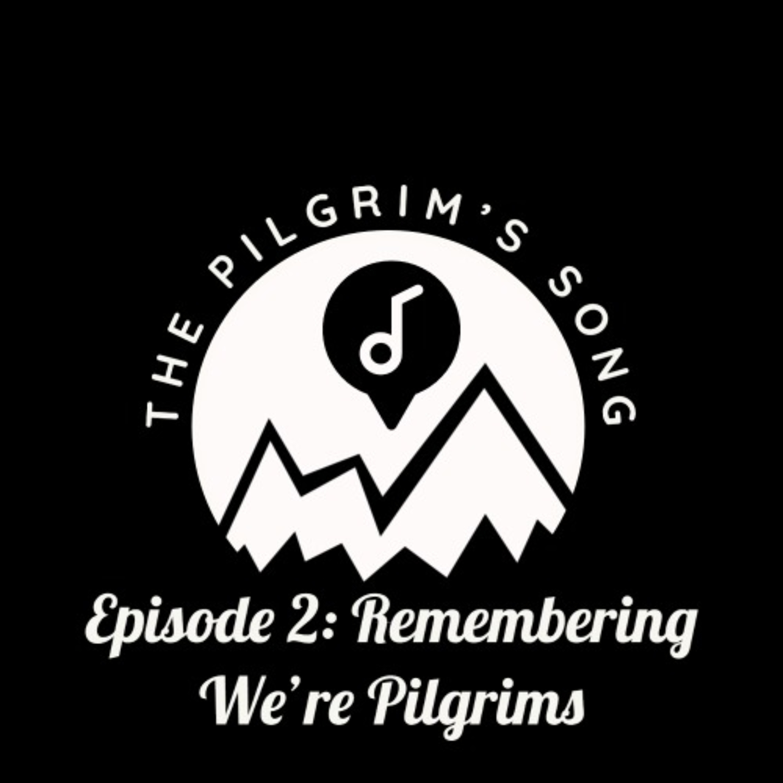 The Pilgrim\'s Song