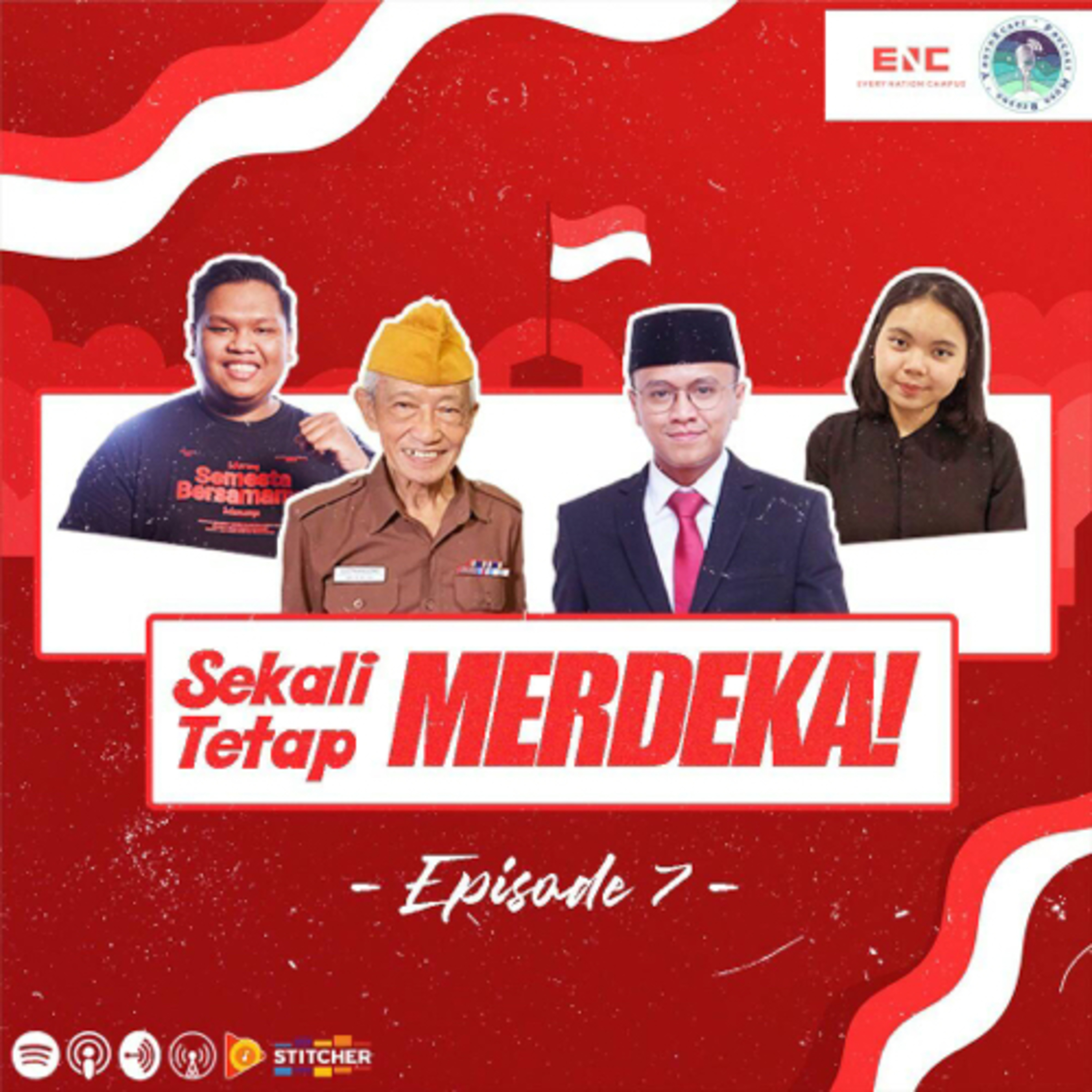 Sekali Merdeka Tetap Merdeka!