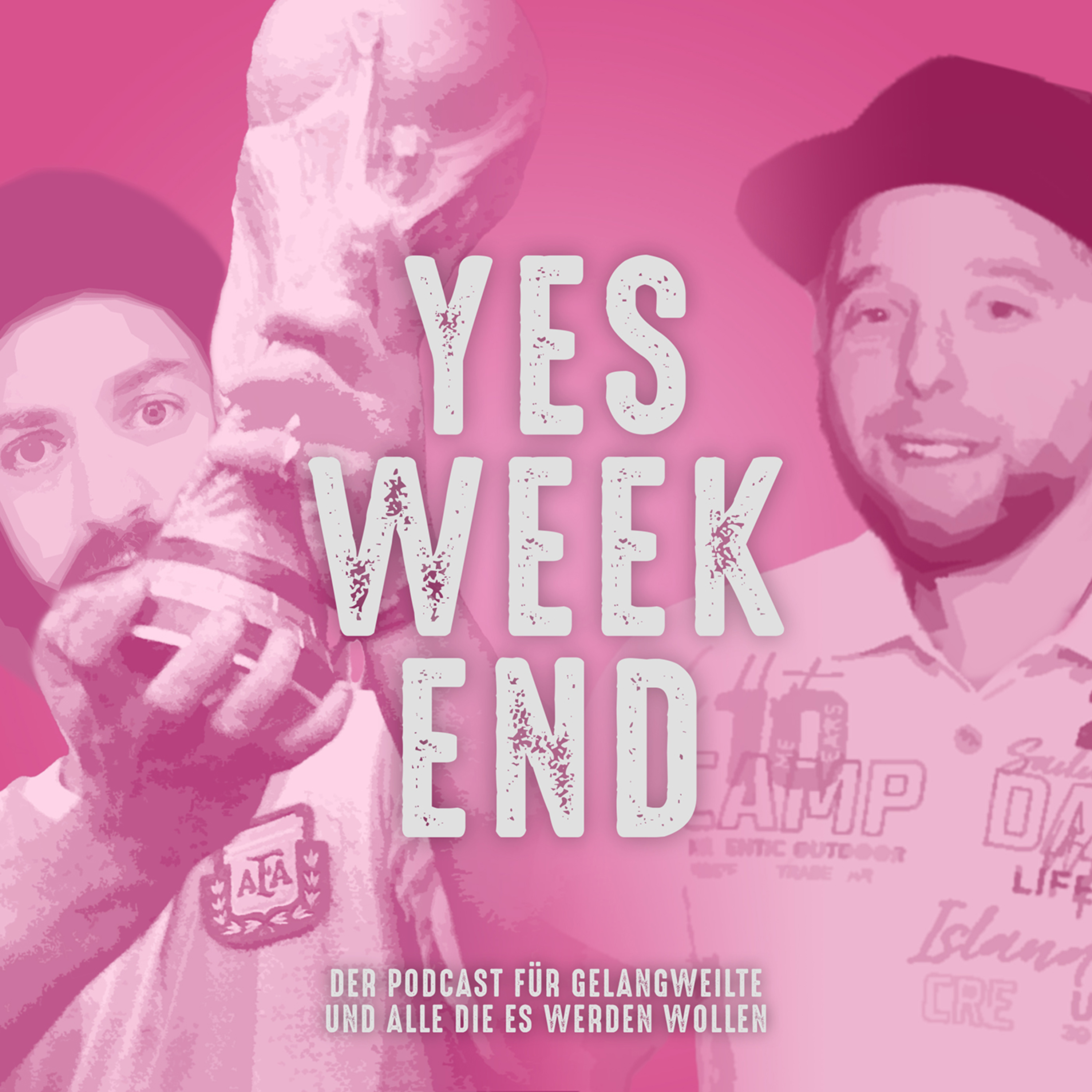 YES WEEKEND