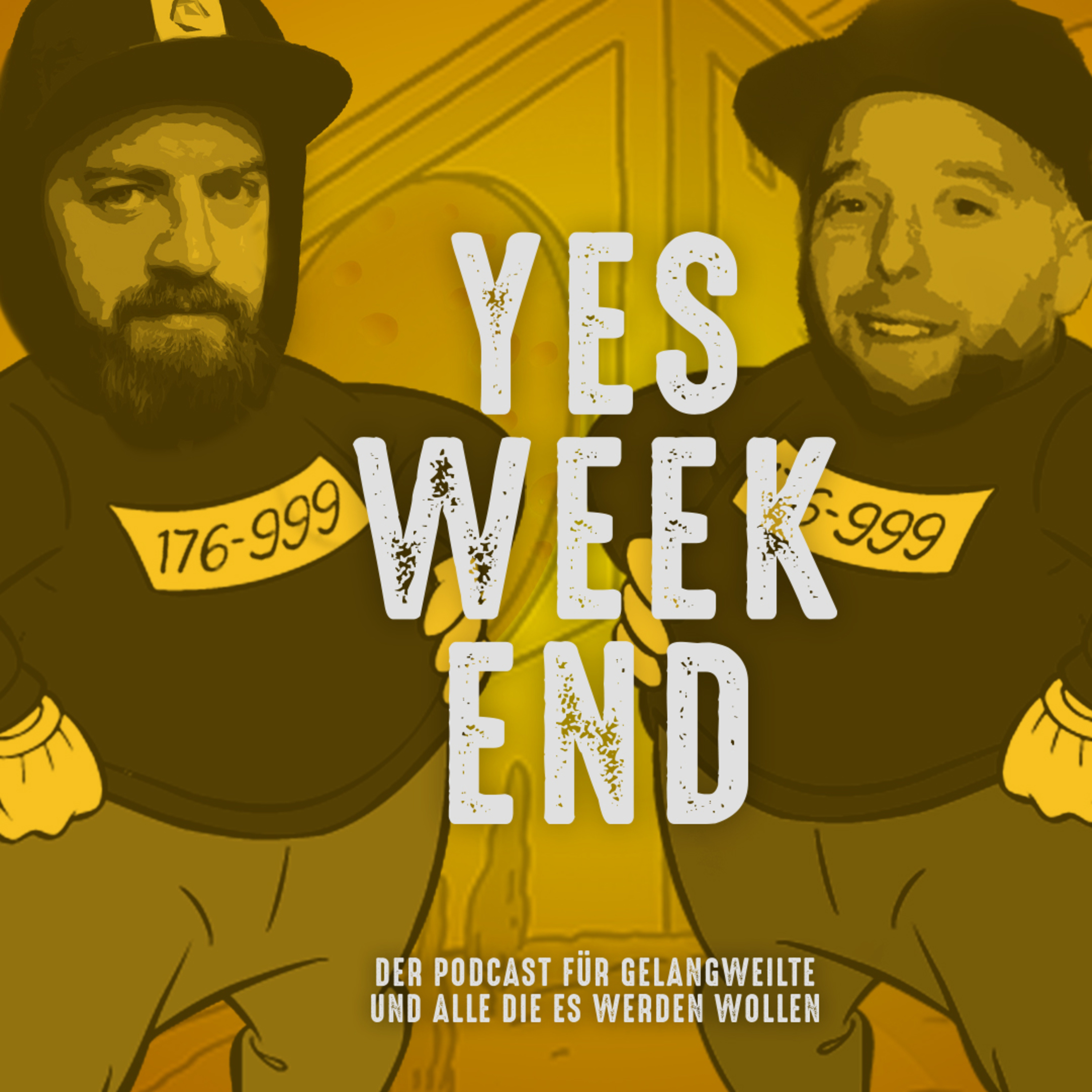YES WEEKEND