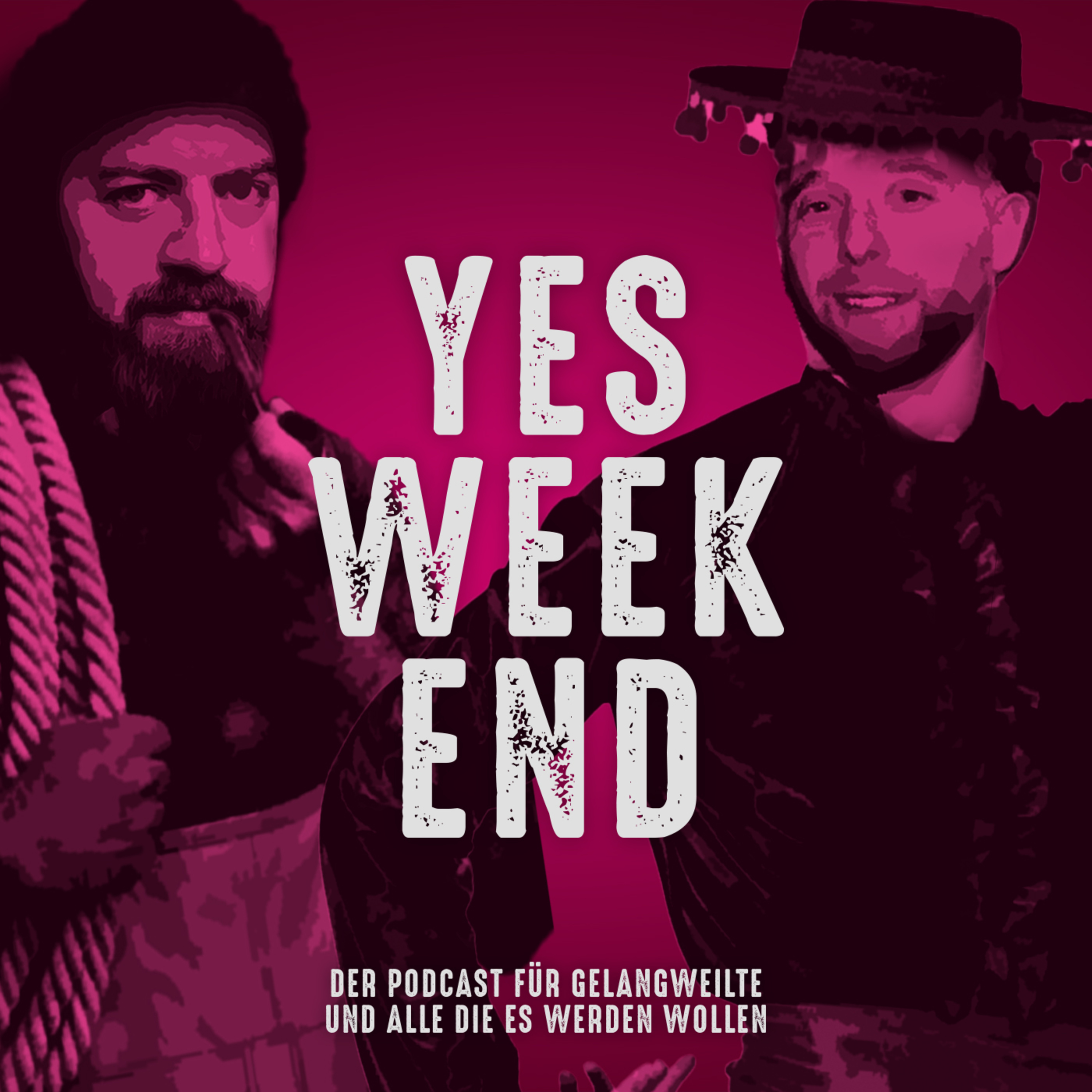 YES WEEKEND