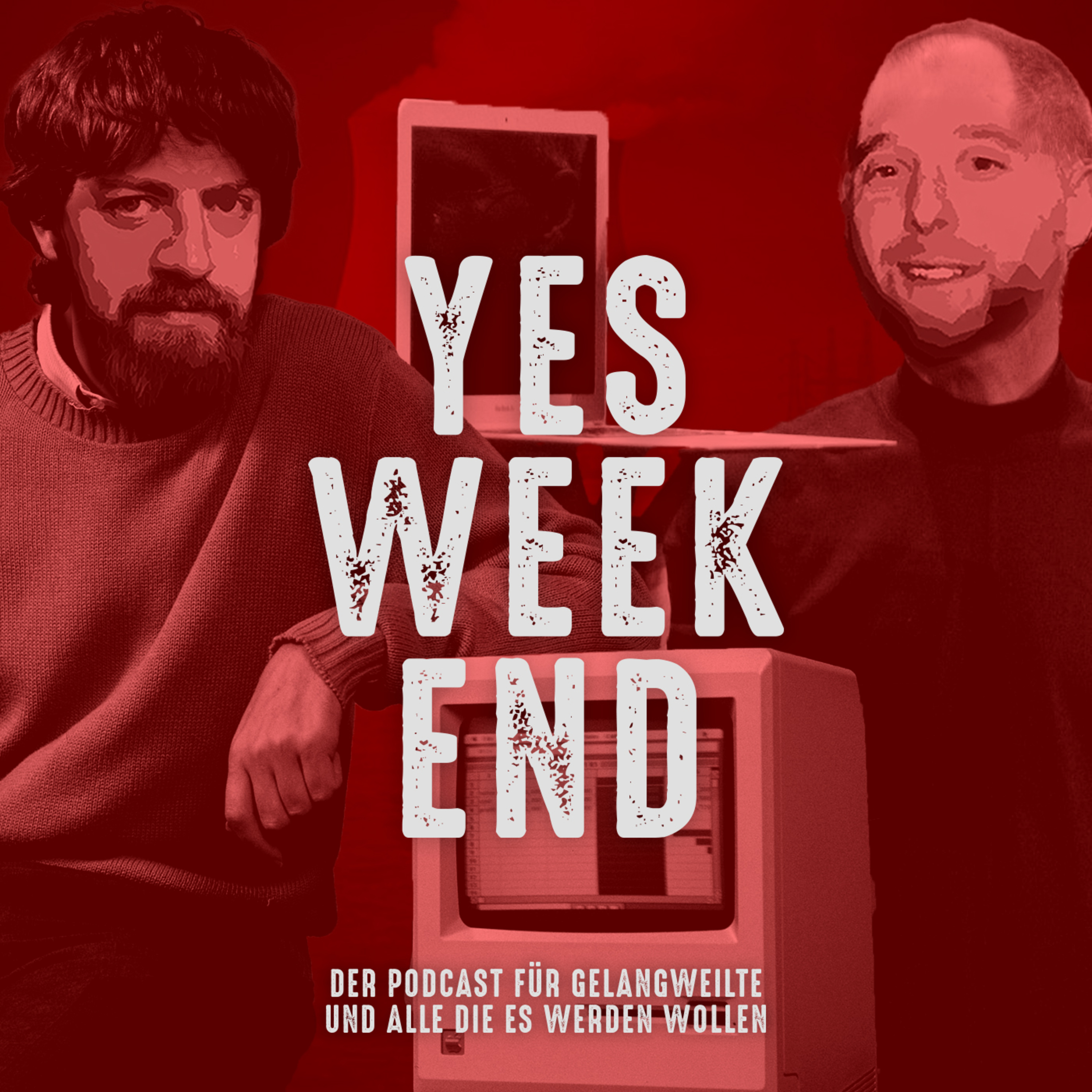 YES WEEKEND