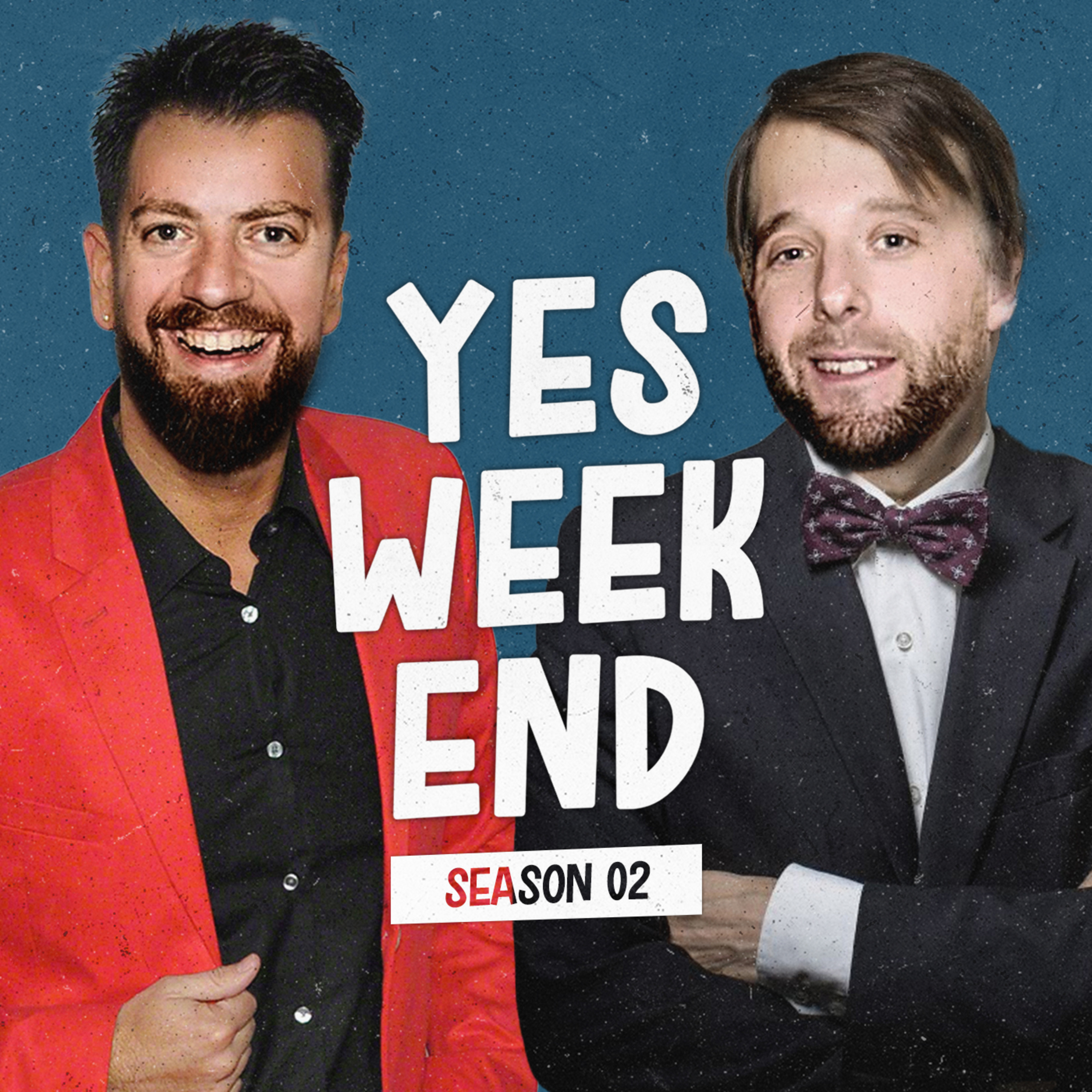 YES WEEKEND