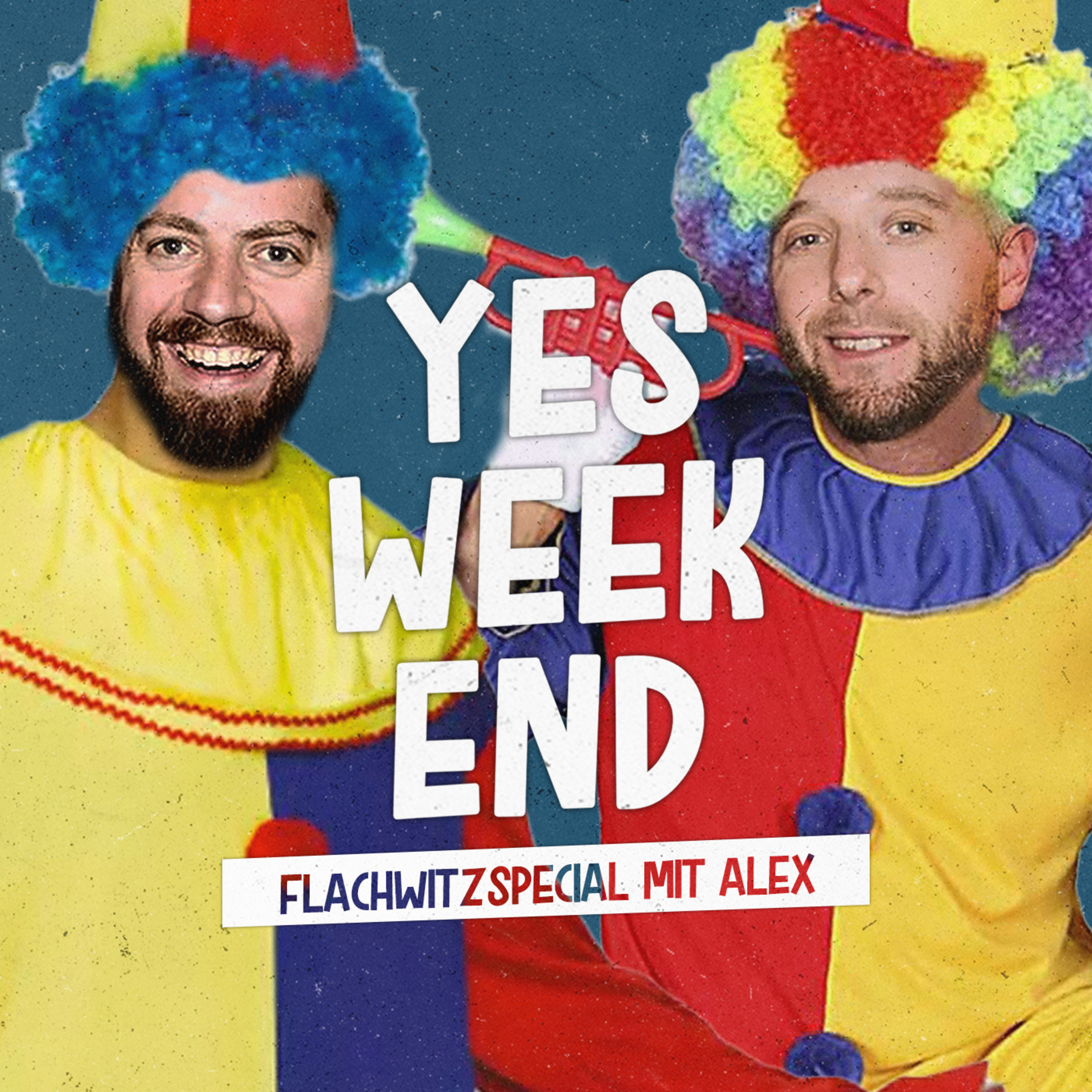 YES WEEKEND