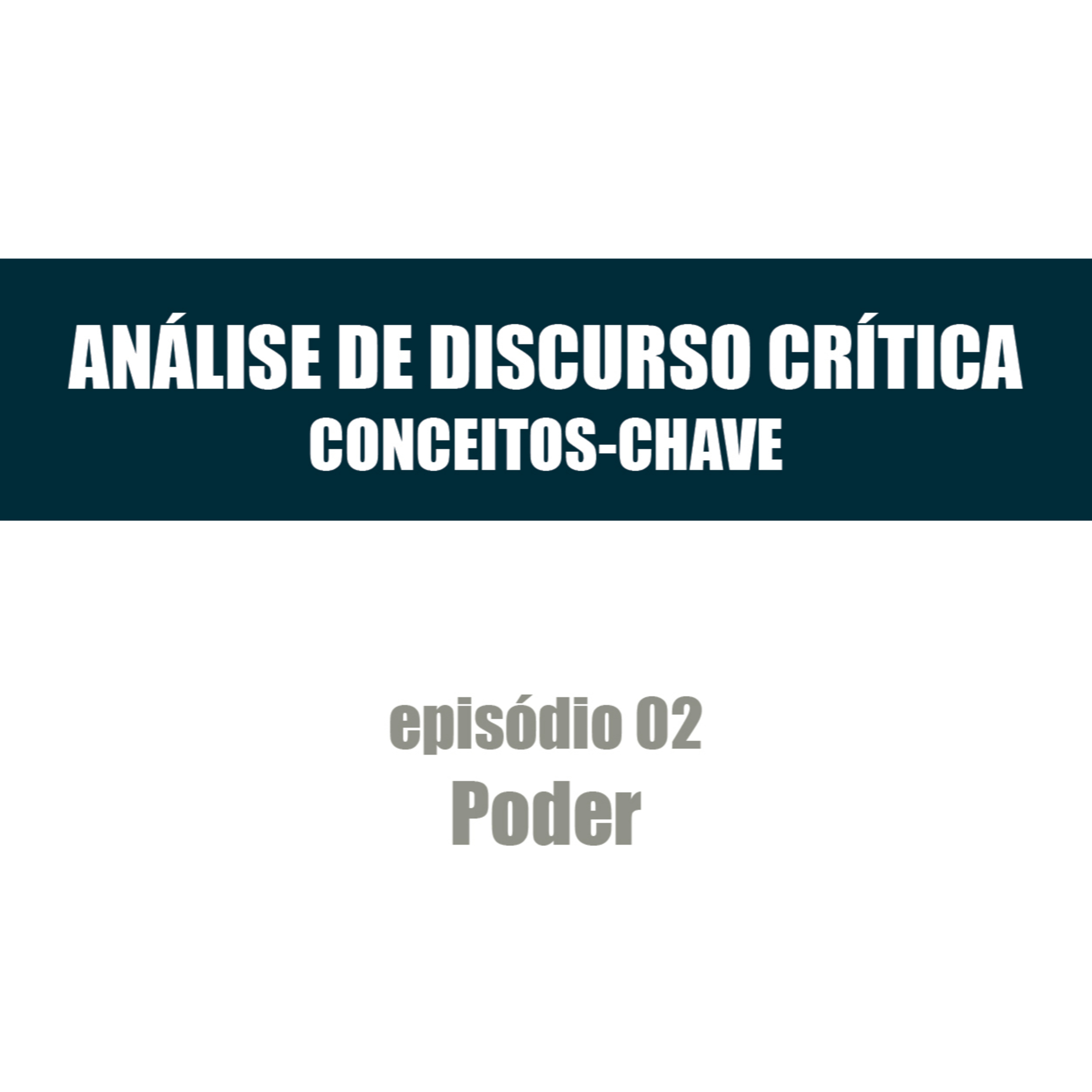 Análise de Discurso Crítica: Conceitos-Chave