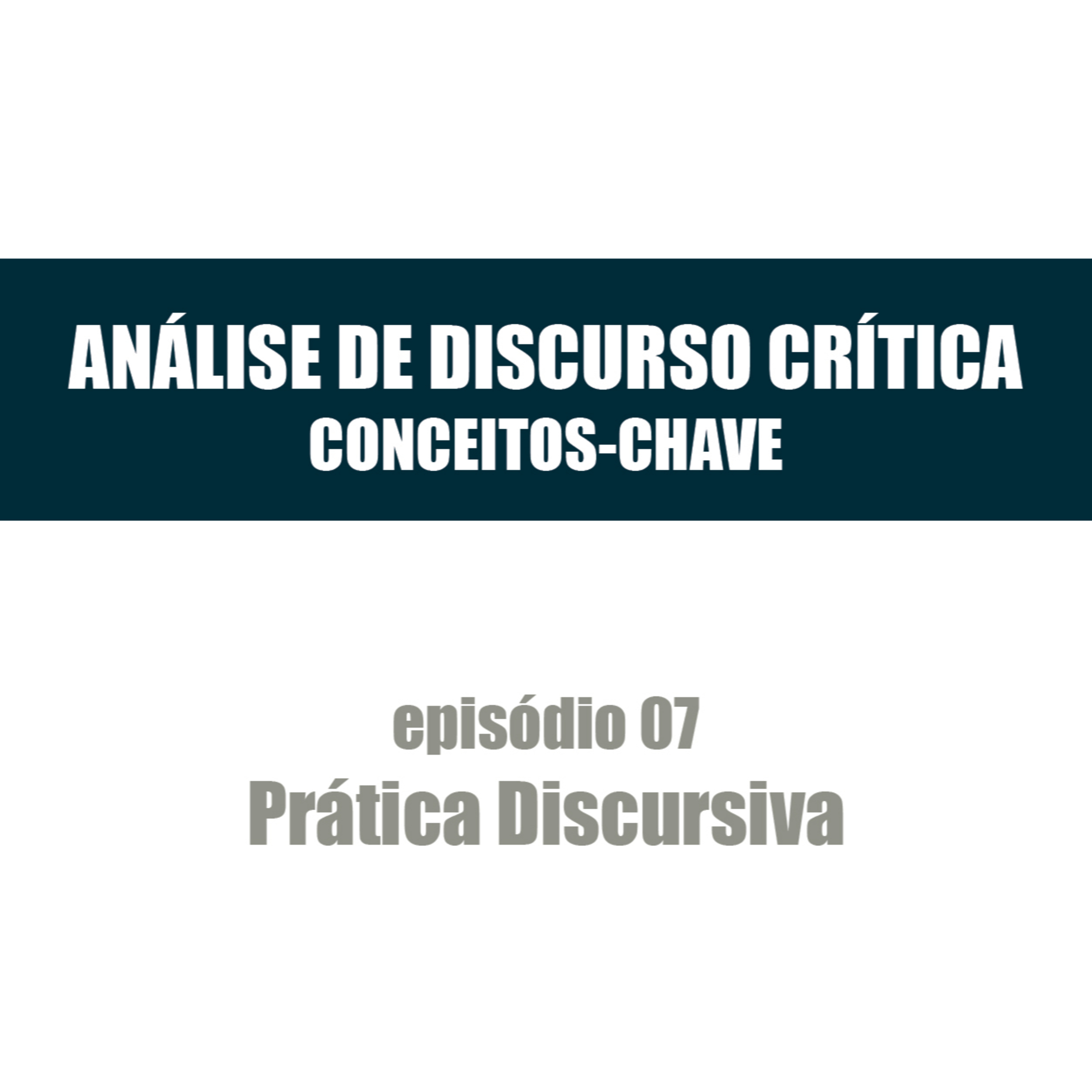 Análise de Discurso Crítica: Conceitos-Chave
