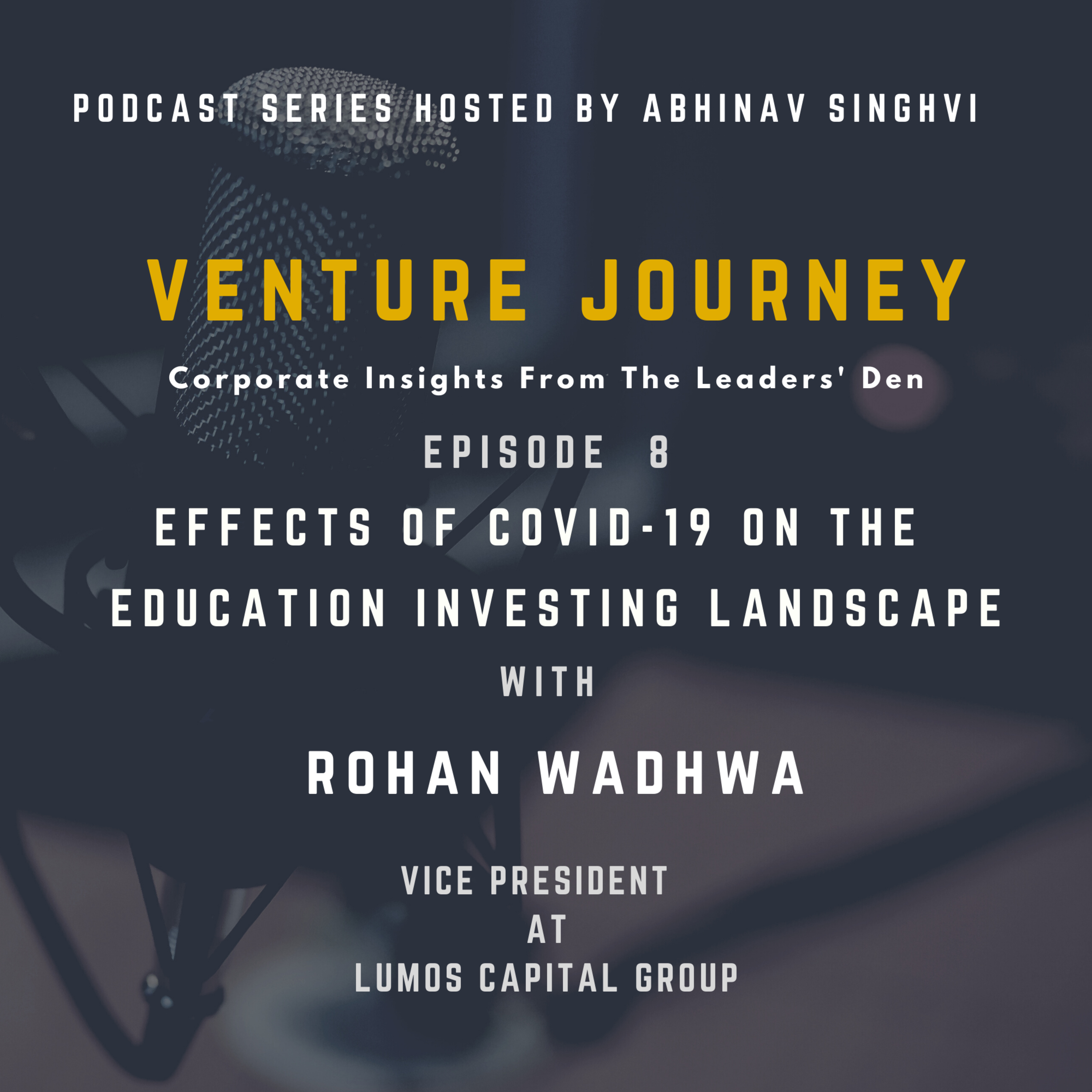 Venture Journey - Corporate Insights From The Leaders\' Den